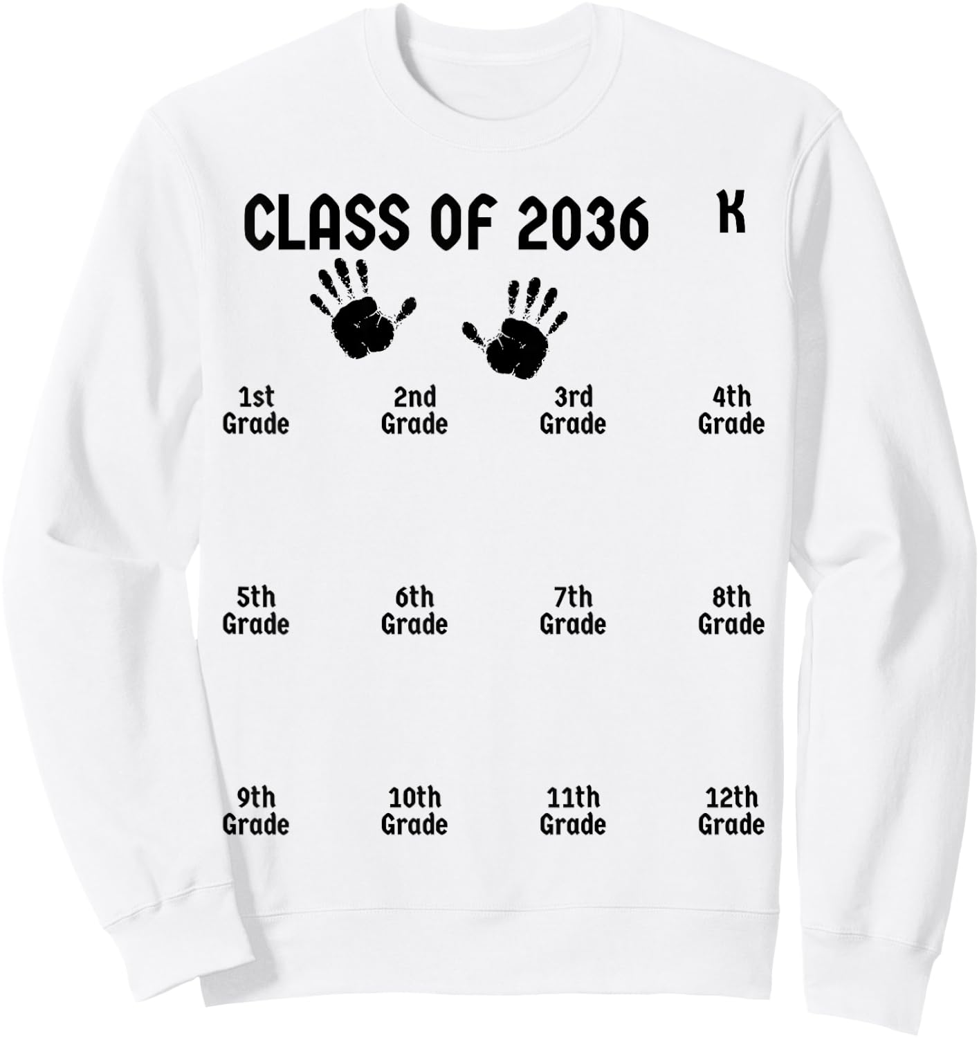 Class Of 2036 Grow With Me Shirt Handprint Graduation Gifts Sweatshirt - Sweatshirt | White