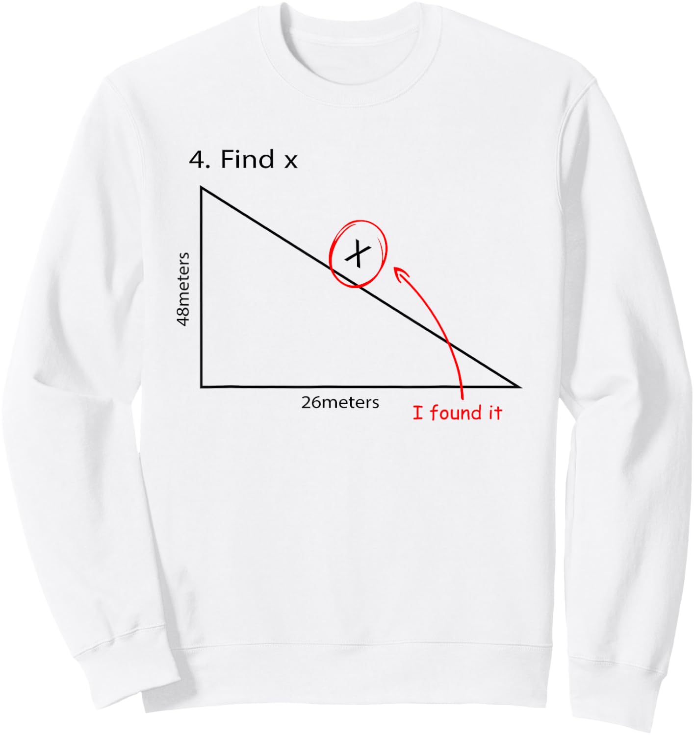 Find X Funny Math Task FindX I Found It Women Girls Kids Sweatshirt - Sweatshirt | White
