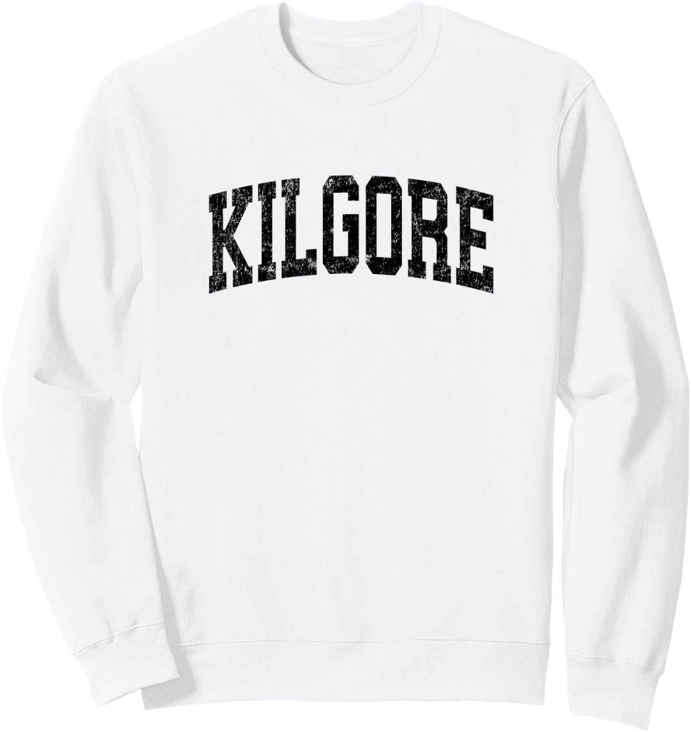 Kilgore Texas TX Vintage Athletic Sports Black Design Sweatshirt - Sweatshirt | White