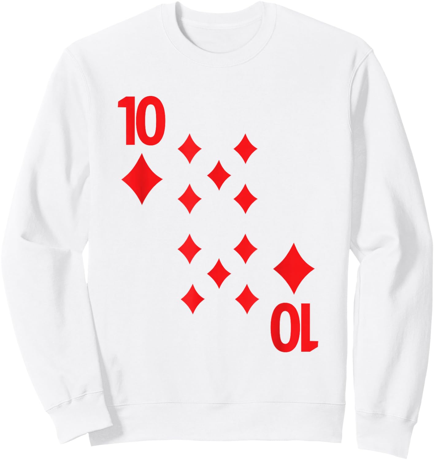 Ten of Diamonds poker playing card costume shirt Sweatshirt - Sweatshirt | White