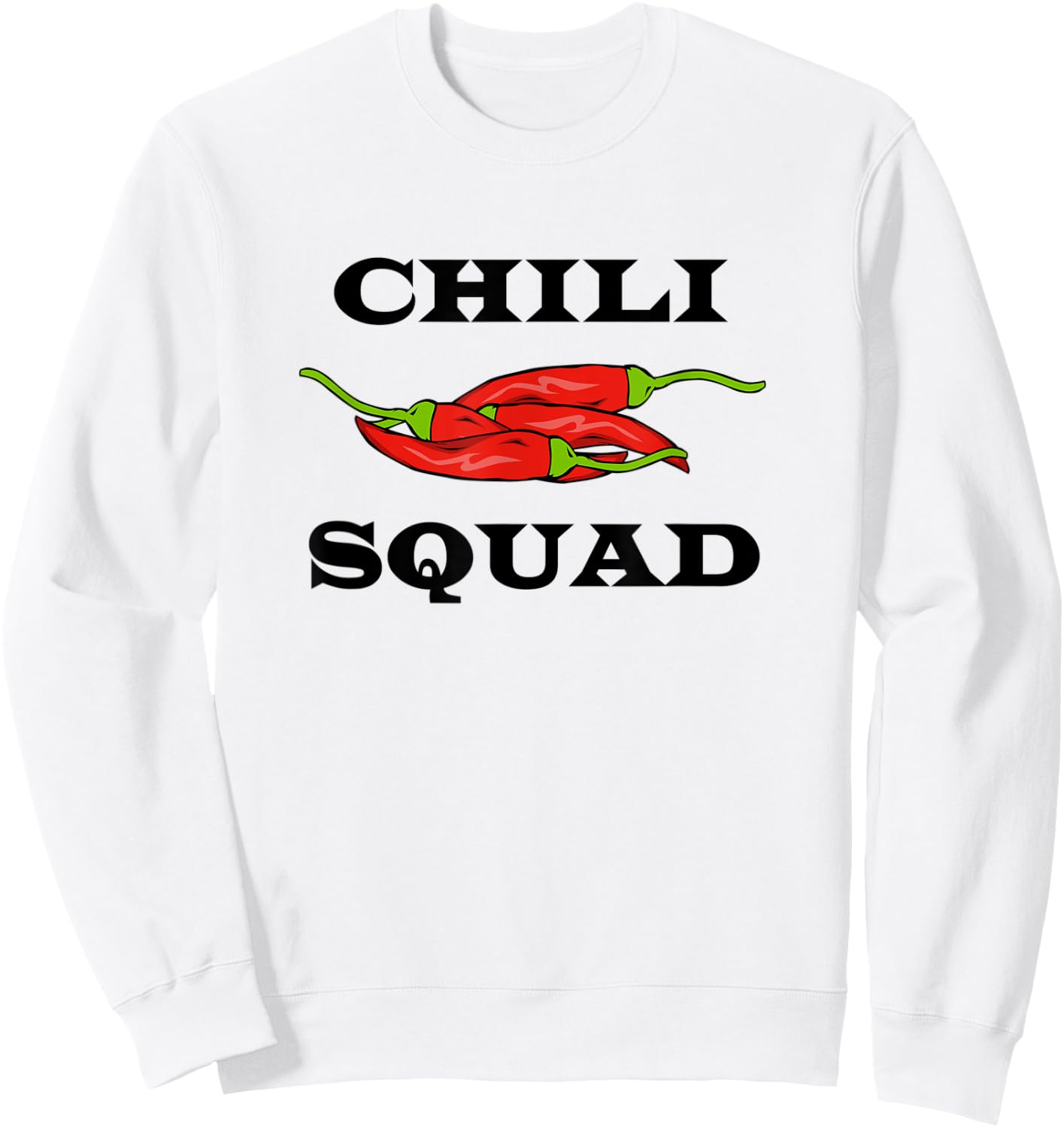 Eating Mexican Food Spicy Chili Lover Sweatshirt - Sweatshirt | White