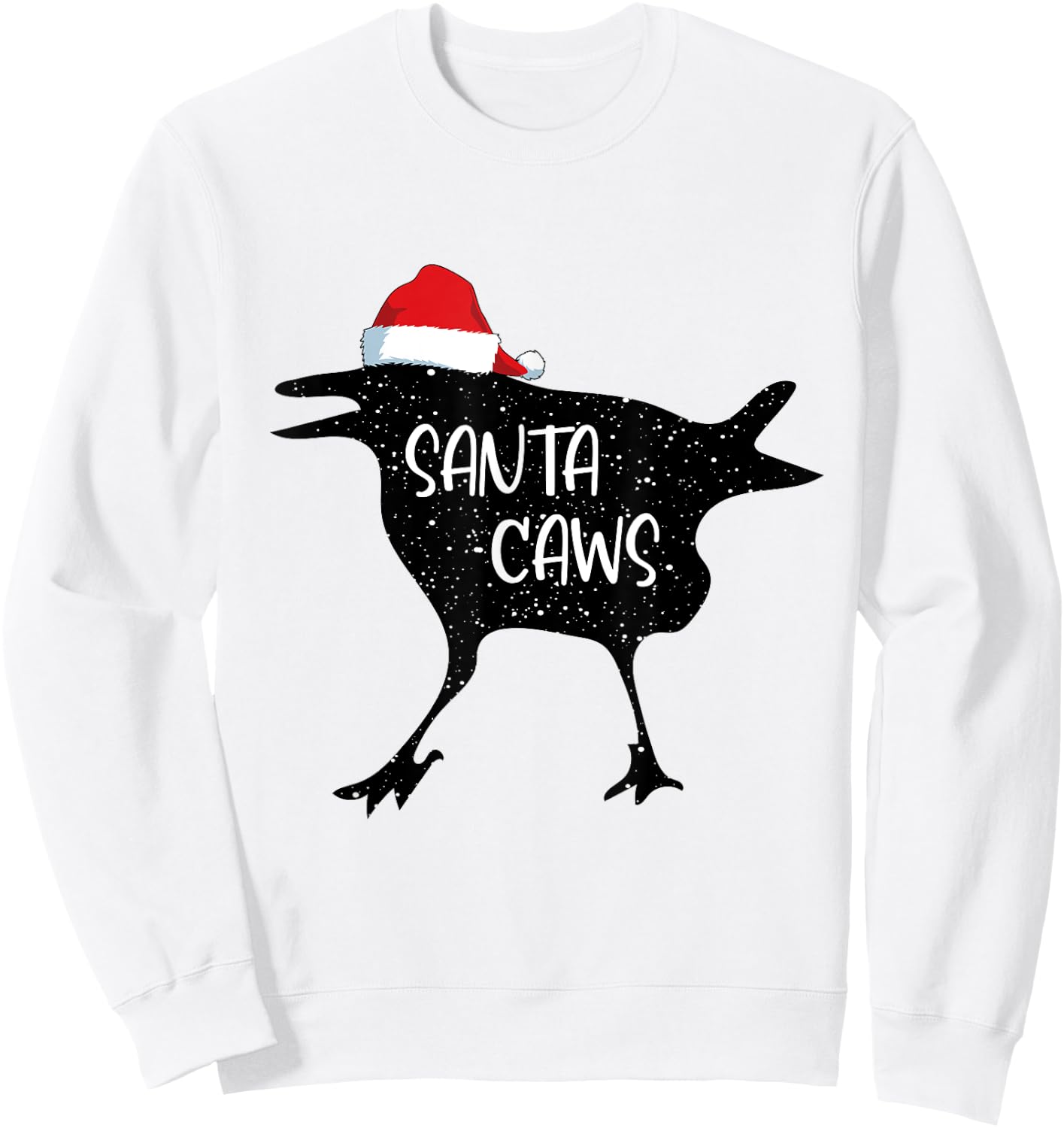 Crow Santa Christmas Santa Caws Funny Bird Pajamas Xmas Sweatshirt - Sweatshirt | White