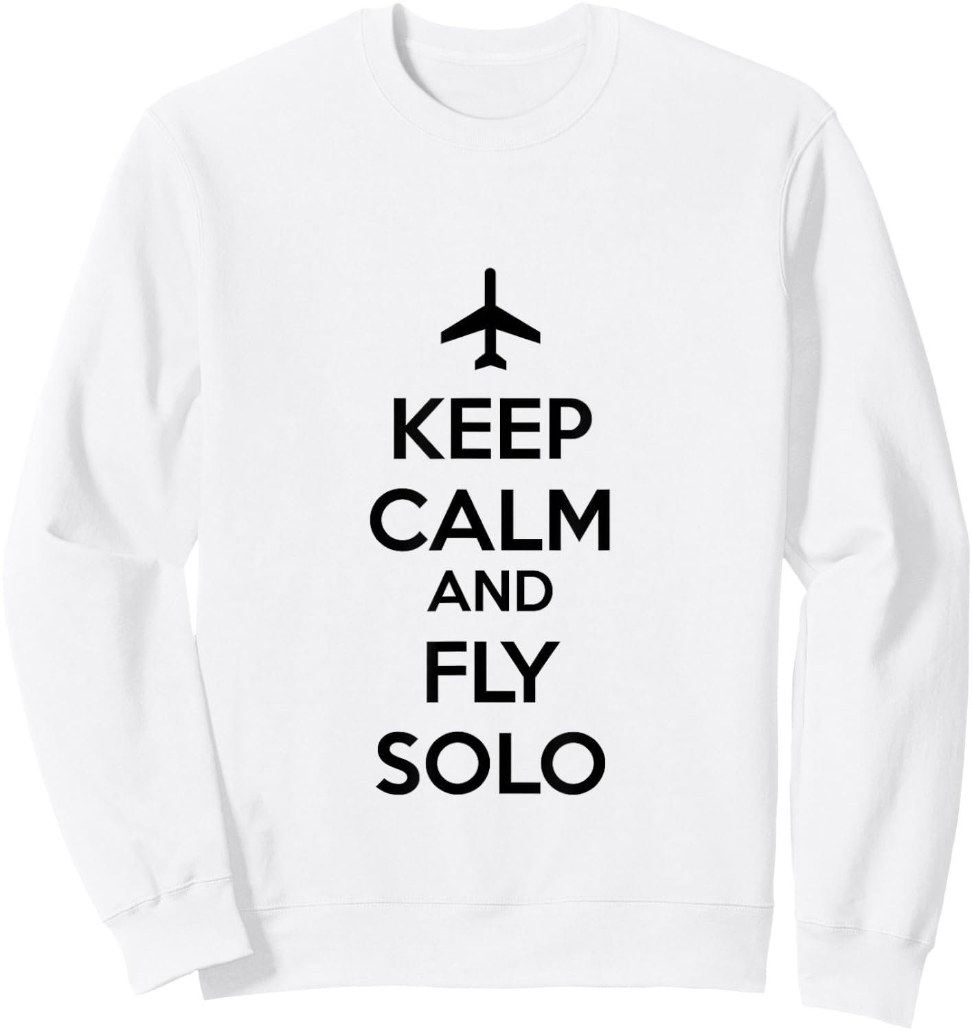 Pilot Keep Calm and Fly Solo Sweatshirt - Sweatshirt | White