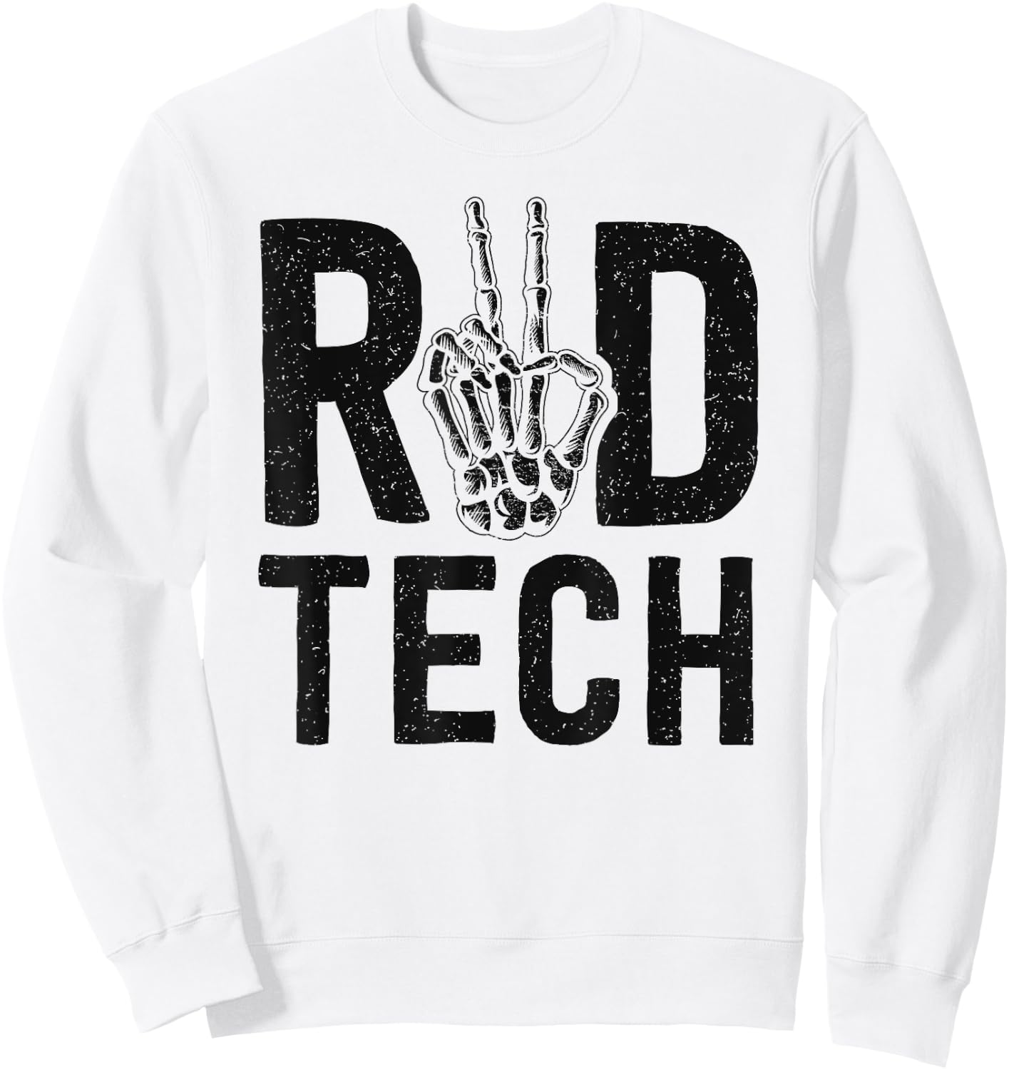 Radiologist Gifts Radiology Technician X-Ray Tech Sweatshirt - Sweatshirt | White