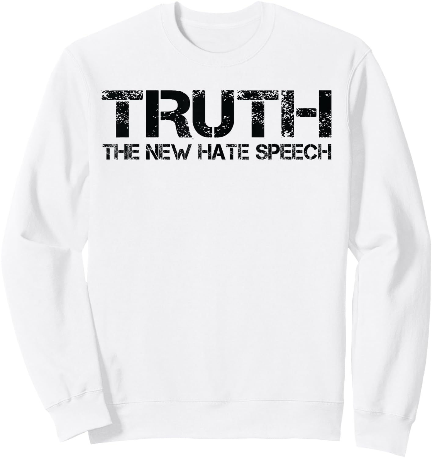 Truth Is The New Hate Speech - Anti Government Sweatshirt - Sweatshirt | White