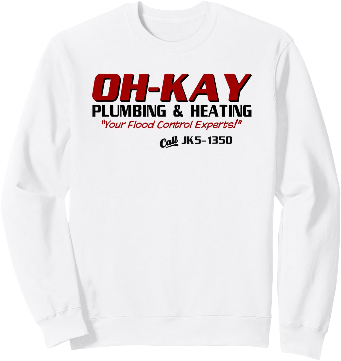 Wayward OH-KAY Plumbing & Heating Adult Winter Classic Fit Short Sleeve - White - Small Sweatshirt - Sweatshirt | White