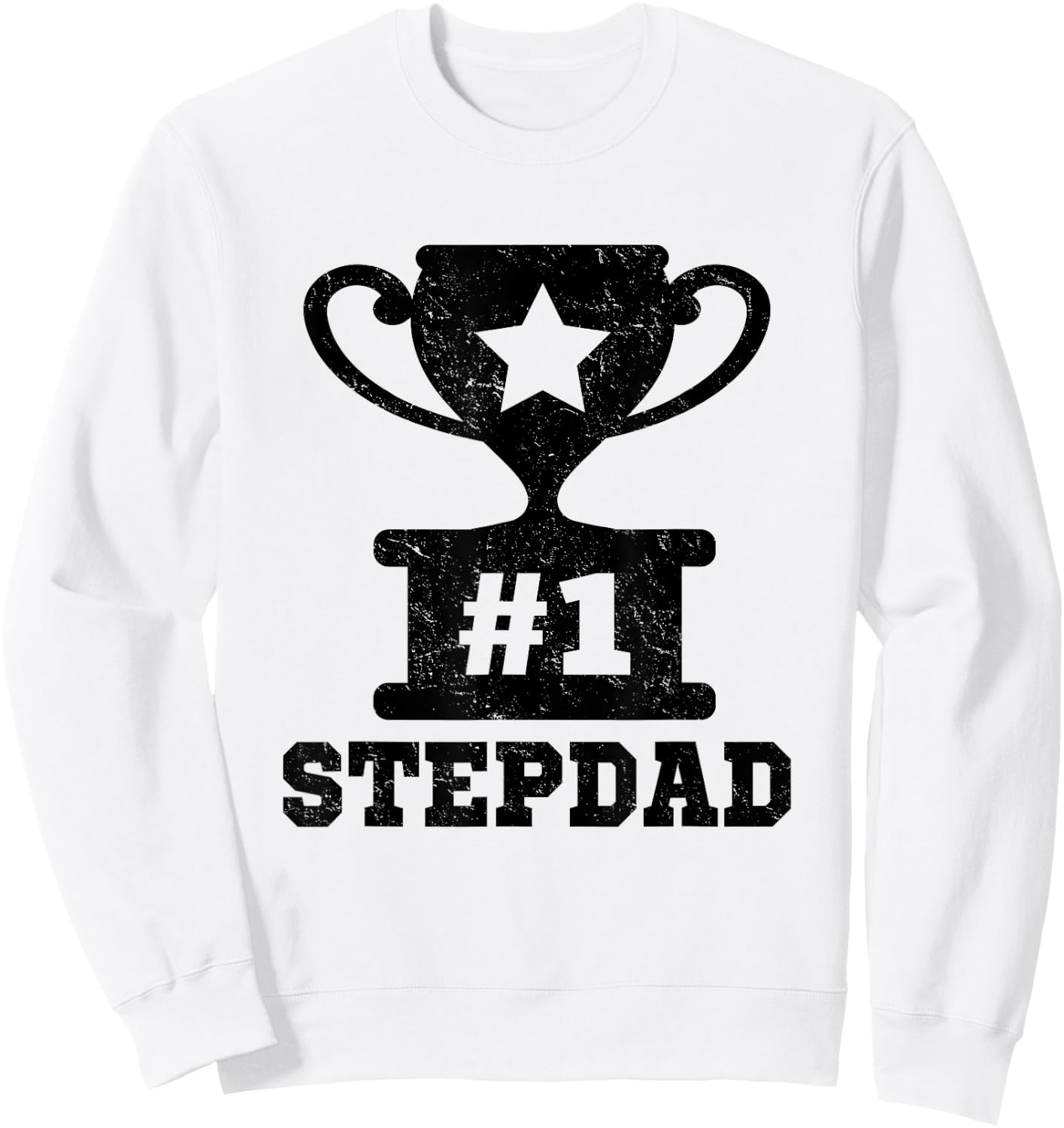#1 Stepdad Number One Stepdad Stepfather Funny Father's Day Sweatshirt - Sweatshirt | White