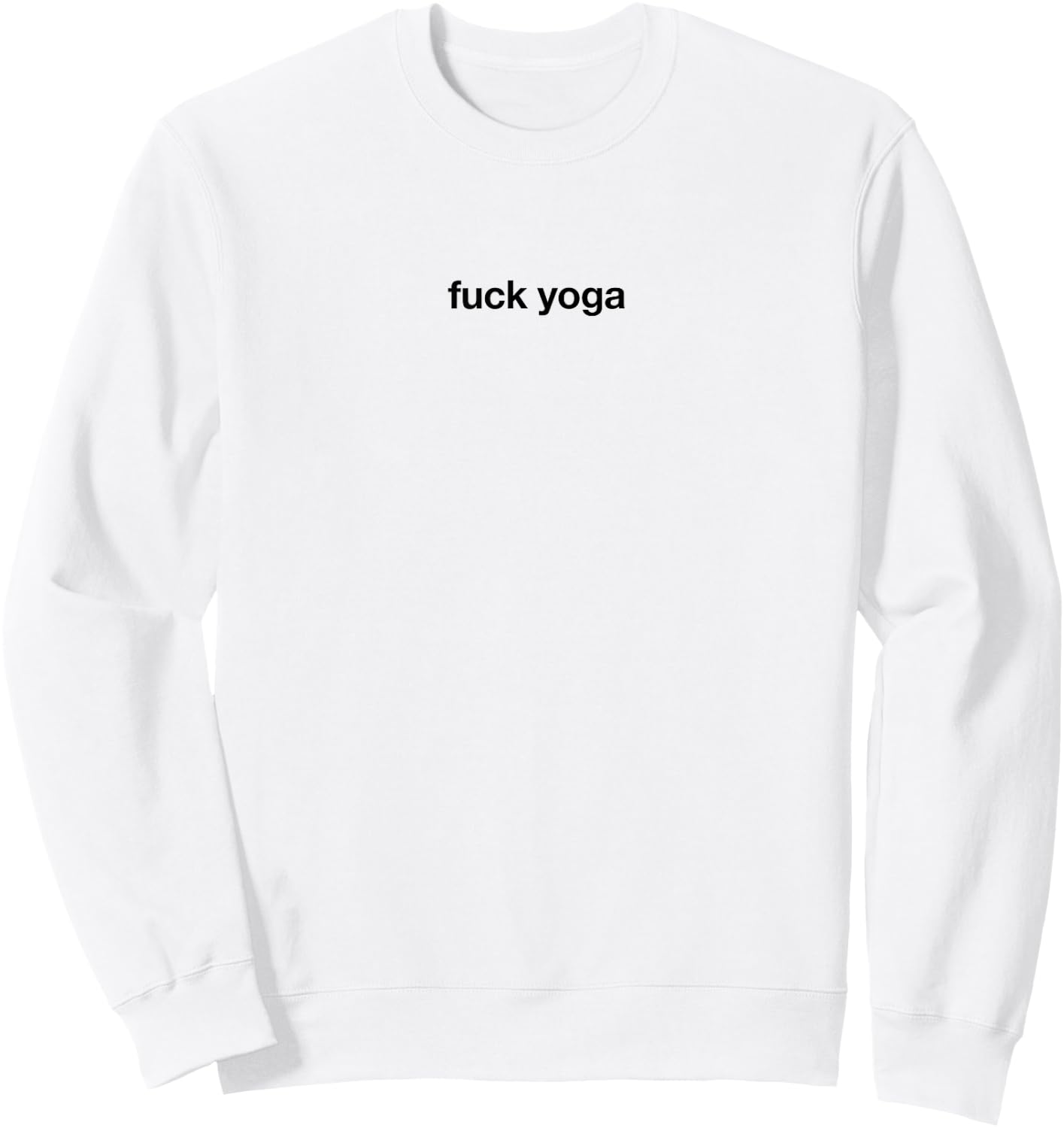 Fuck yoga Sweatshirt - Sweatshirt | White