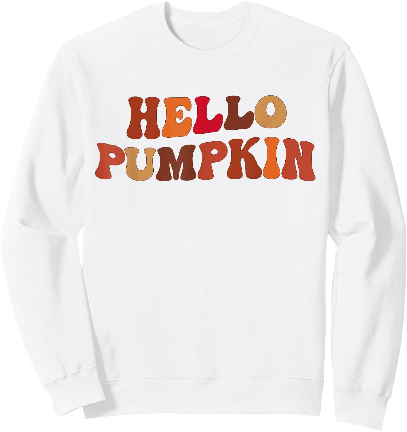 Happy Fall Hello Pumpkin Retro Fall Autumn Vibes Sweatshirt - Sweatshirt | White