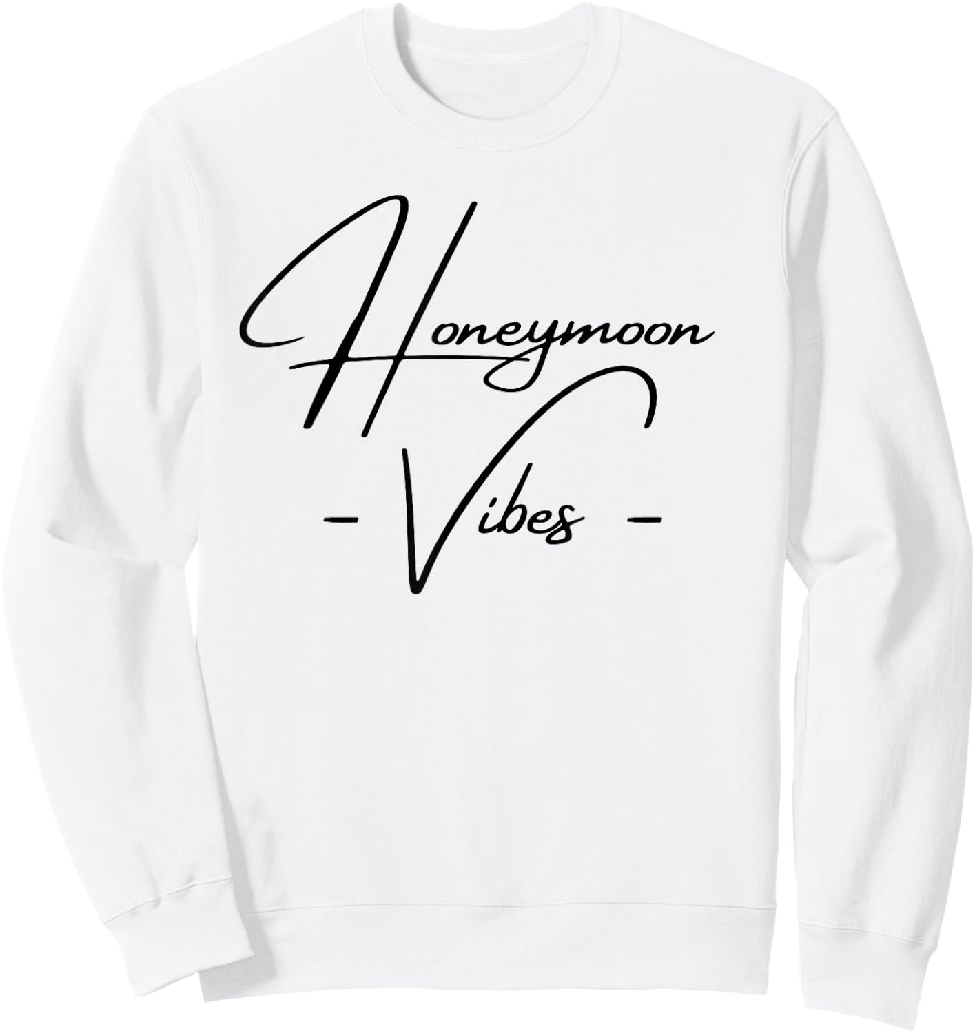 Honeymoon Vibes Just Married Bride Groom Wedding Sweatshirt - Sweatshirt | White