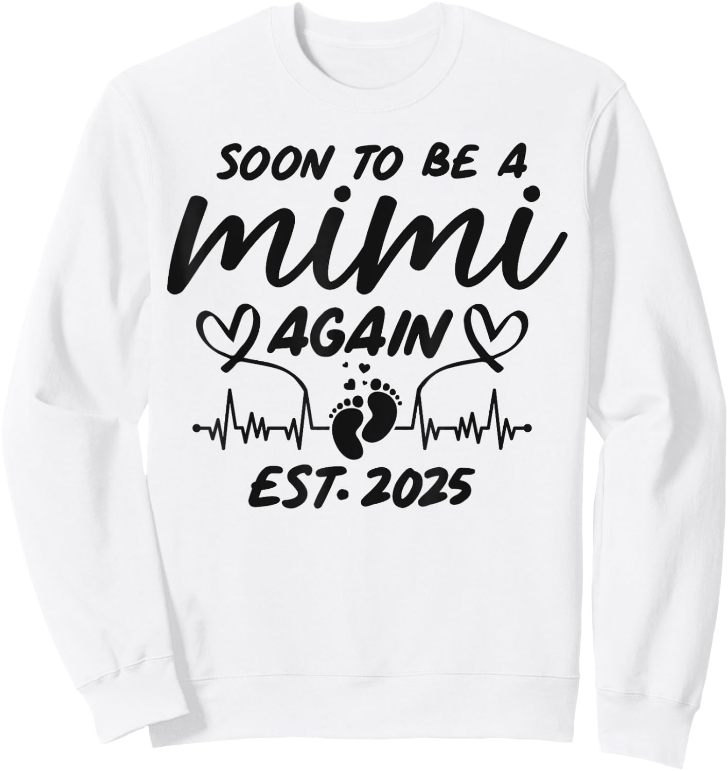 Soon To Be A Mimi Again Est. 2025 - Pregnancy Announcement Sweatshirt - Sweatshirt | White