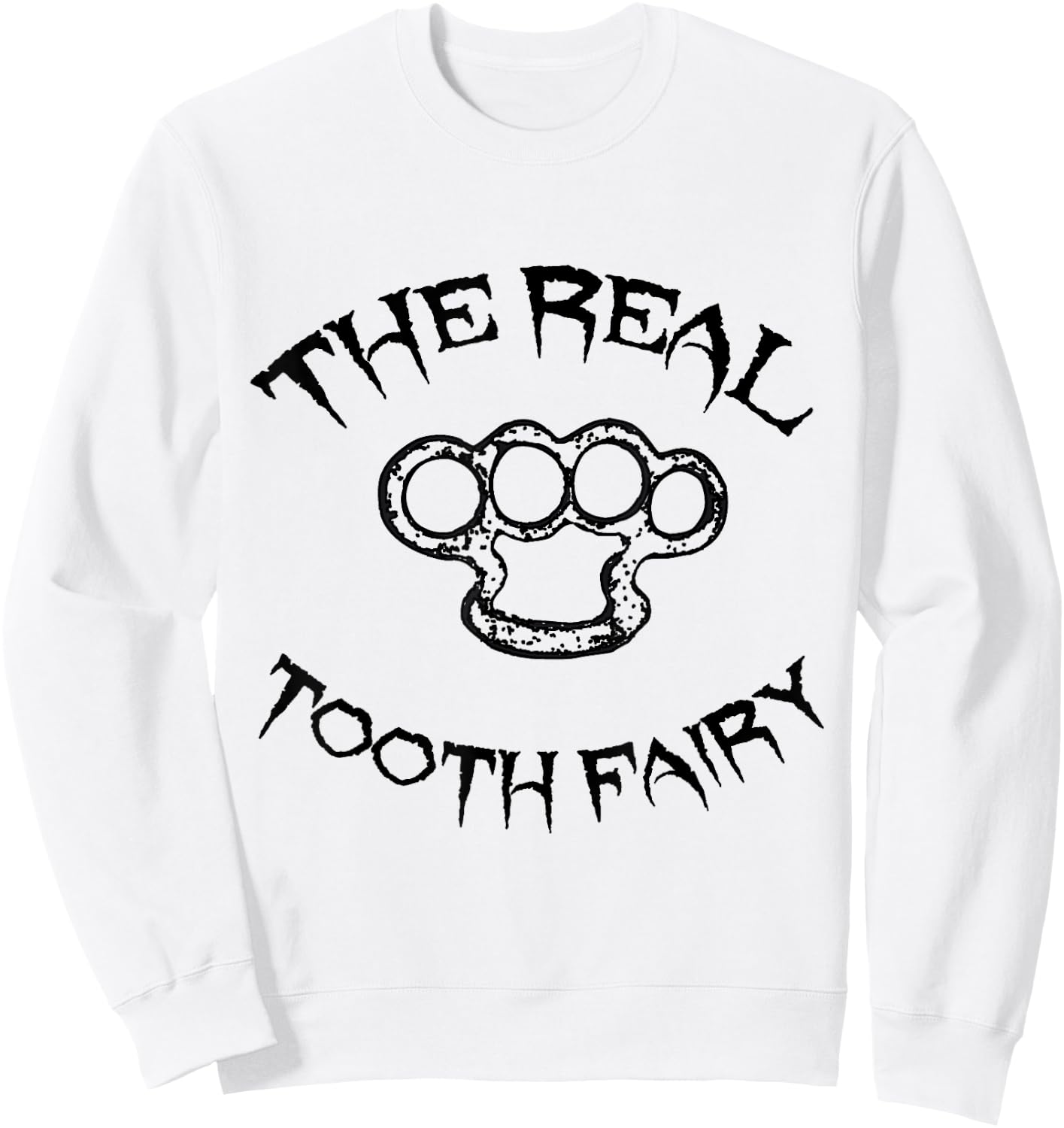 Funny Tooth Fairy Shirts And Gifts Cool Tooth Fairy Brass Knuckles Halloween Sweatshirt - Sweatshirt | White
