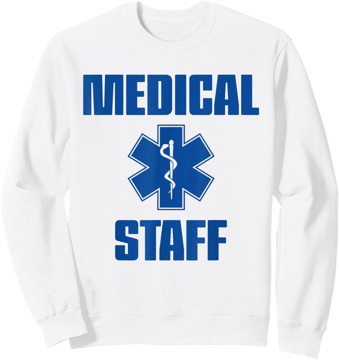 Medical Staff Design Sweatshirt - Sweatshirt | White