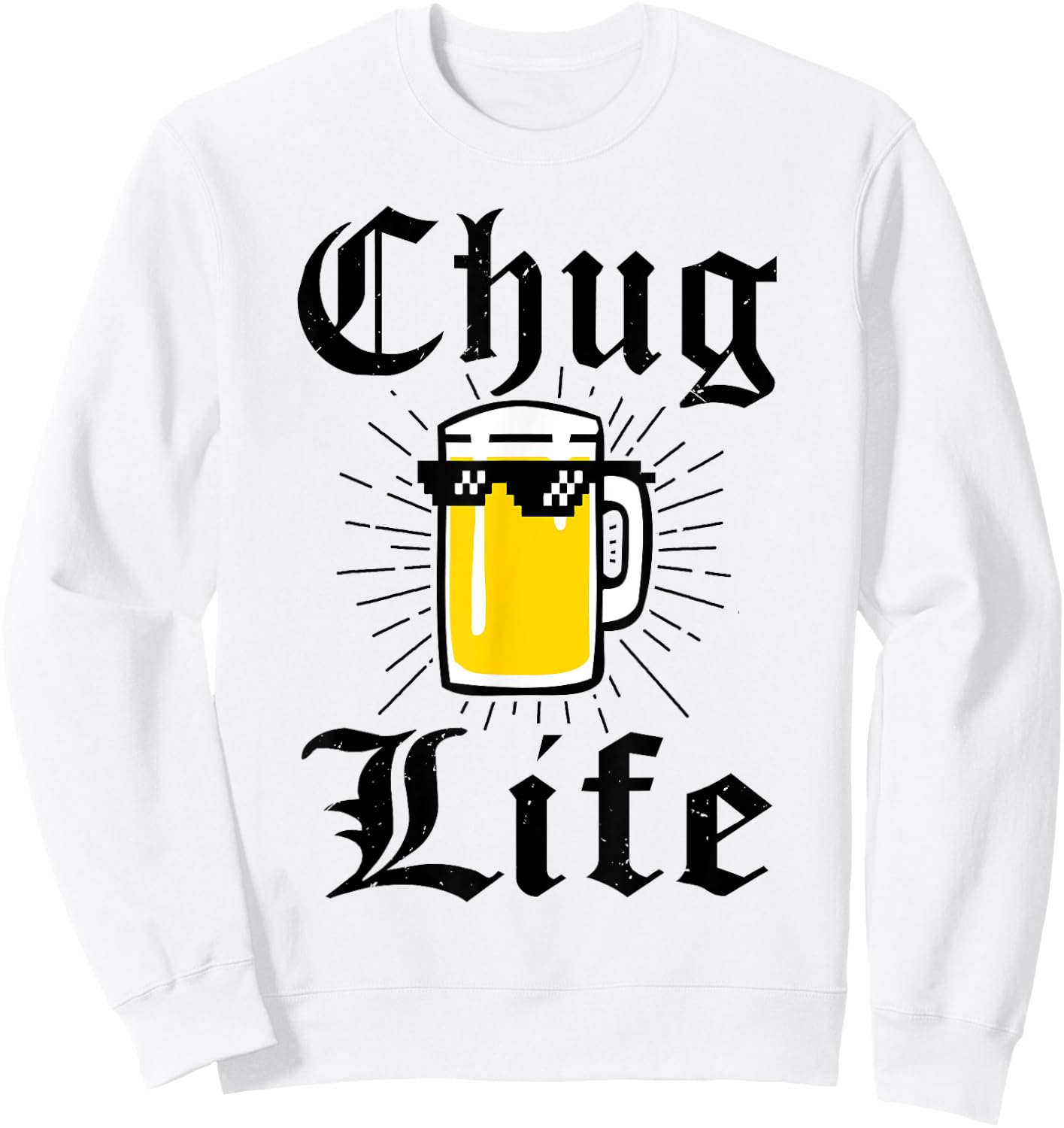 College Beer Lover Gifts: Chug Life 2 Spring Break Beer Fan Sweatshirt - Sweatshirt | White