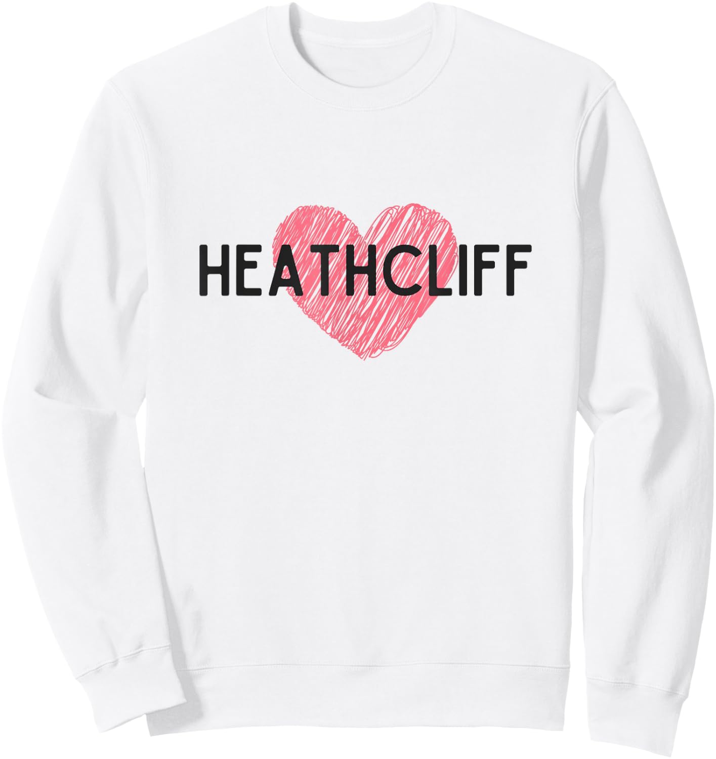 Heathcliff Emily Bronte Wuthering Heights gift Sweatshirt - Sweatshirt | White