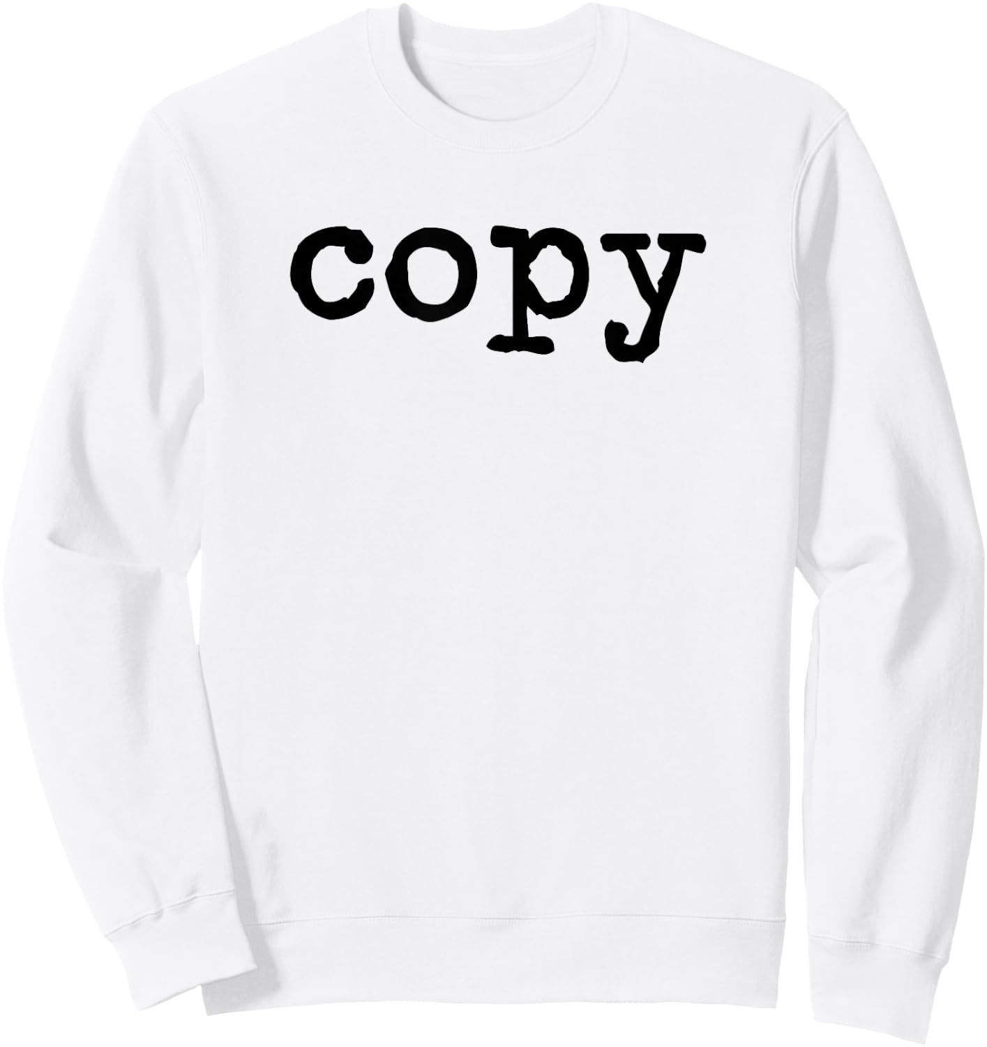 Copy funny matching family Copy+Paste Sweatshirt - Sweatshirt | White