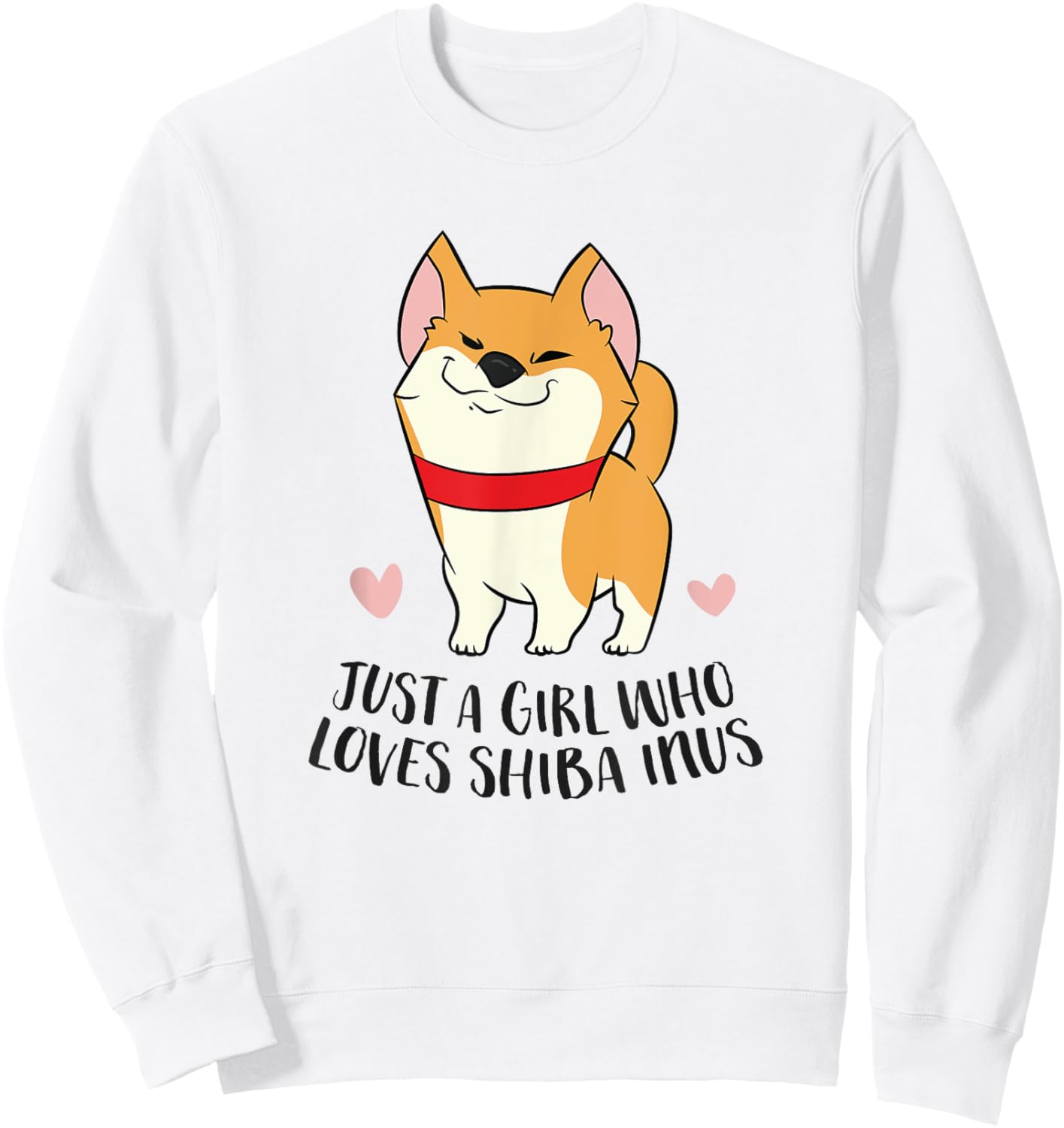 Just a Girl Who Loves Shiba Inus Sweatshirt - Sweatshirt | White