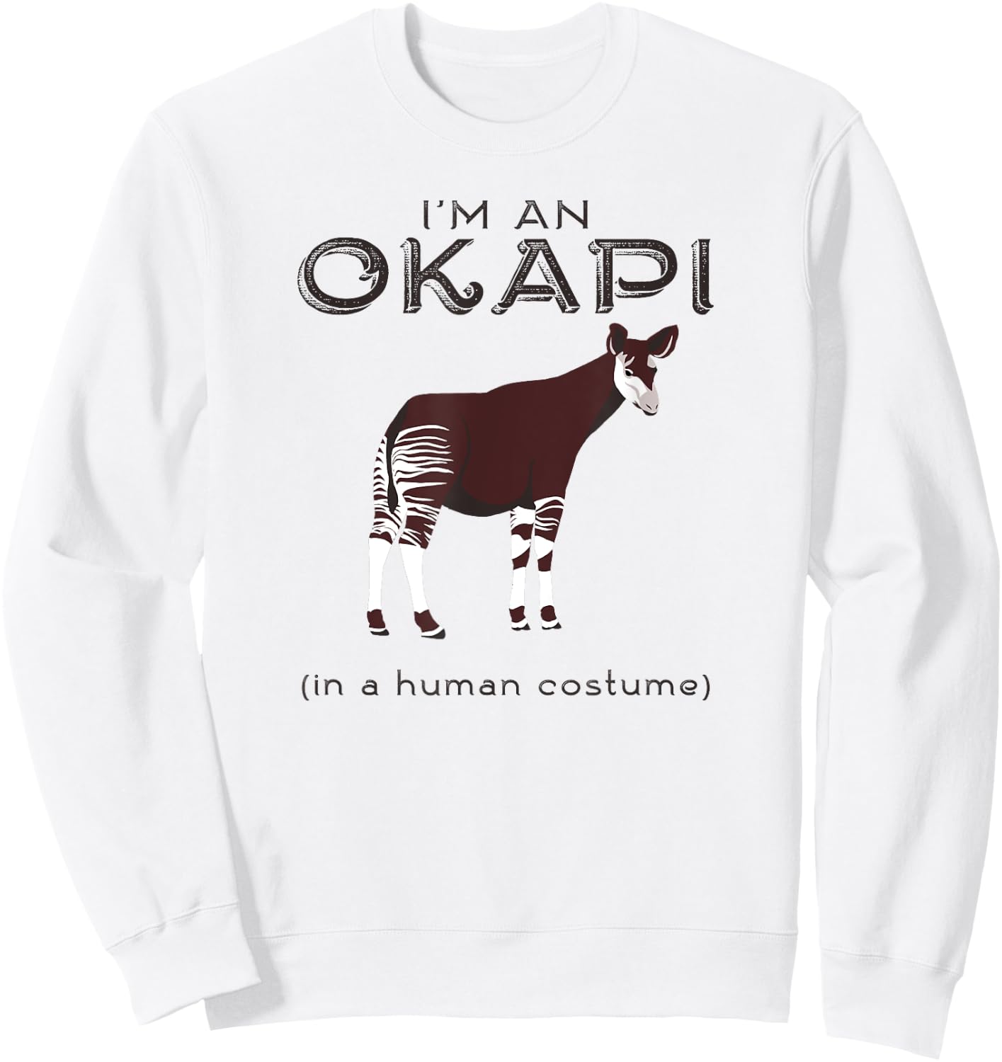 Okapi Human Costume Funny Okapis Sweatshirt - Sweatshirt | White