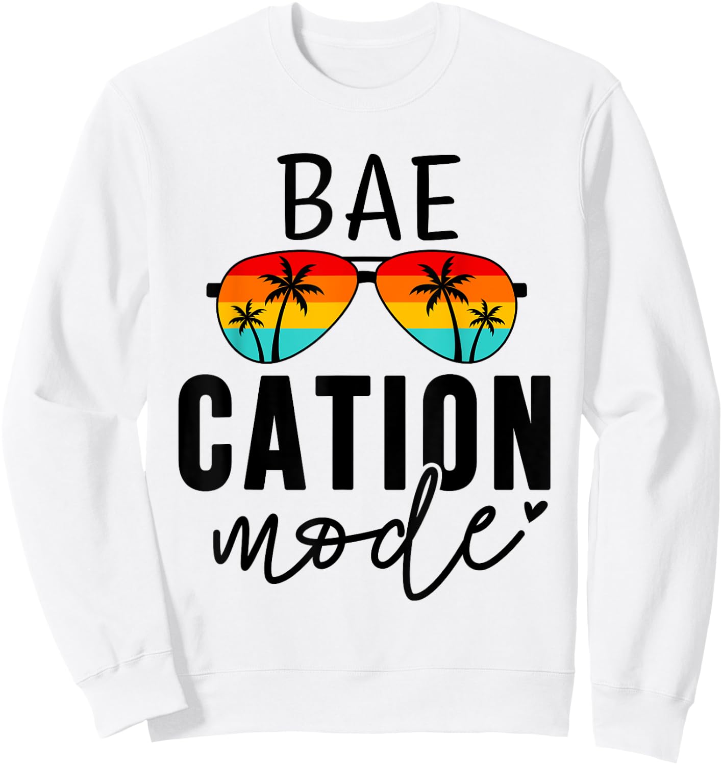 Vacation Summer Cute Couples Matching Baecation Mode Sweatshirt - Sweatshirt | White