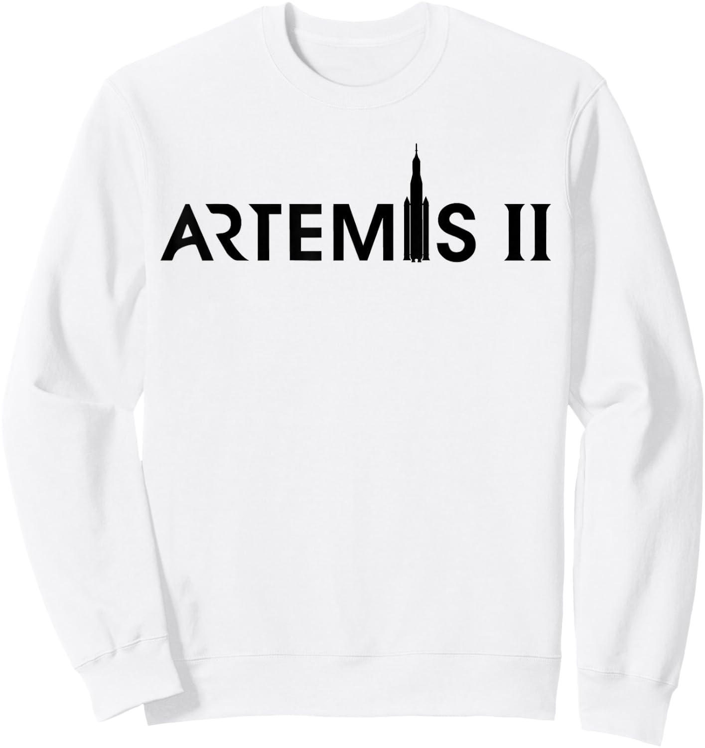 Artemis 2 SLS Rocket Launch Mission to The Moon and Beyond Sweatshirt - Sweatshirt | White