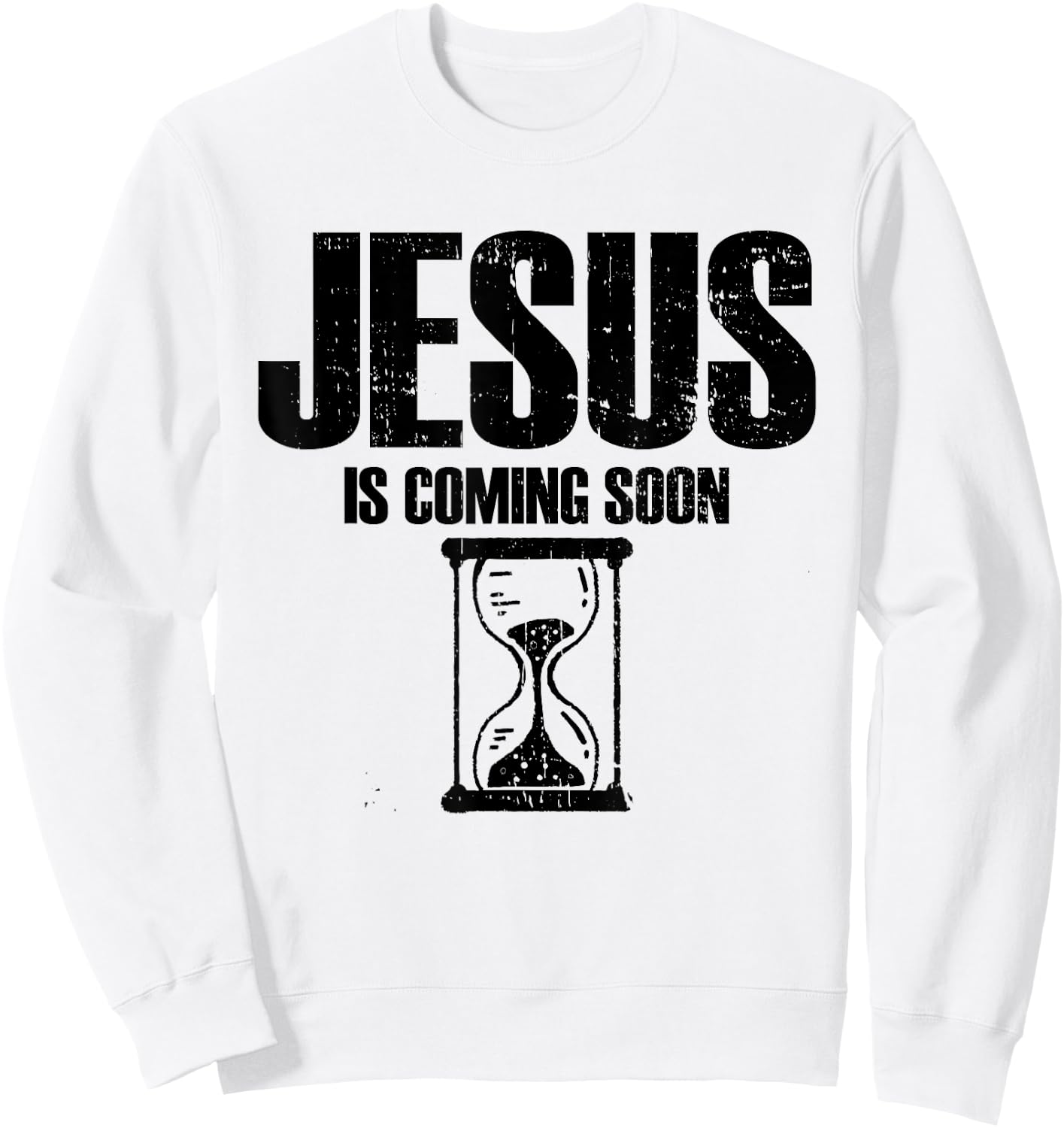 Jesus Is Coming Soon | Countdown Christian Jesus Sweatshirt - Sweatshirt | White