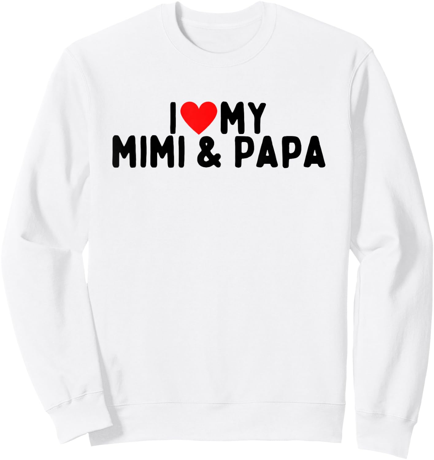 I Love My Mimi And Papa Sweatshirt - Sweatshirt | White