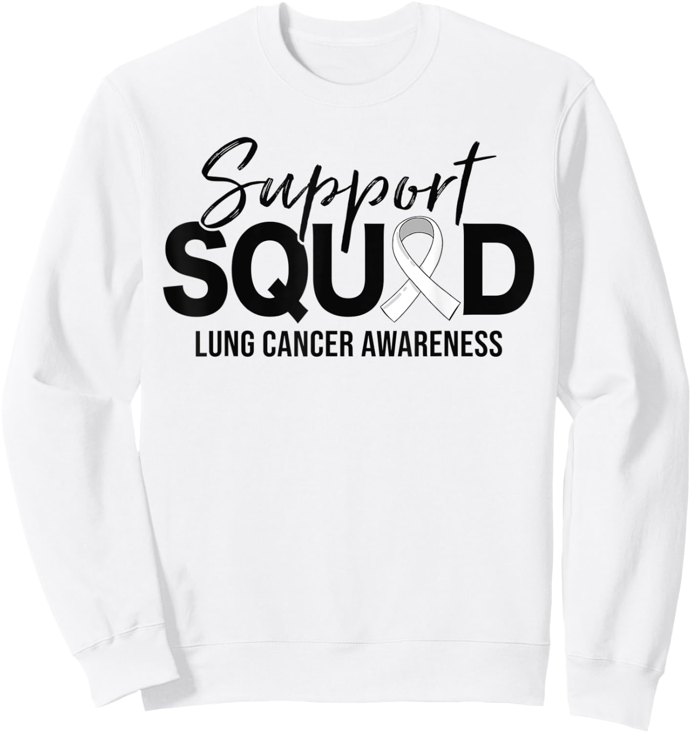 Support Squad Lung Cancer Awareness Support Sweatshirt - Sweatshirt | White