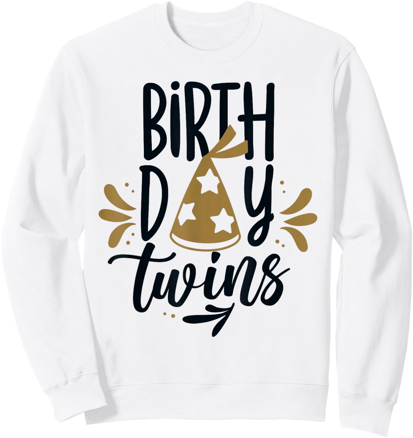 Birthday Twins Celebrate Cute Twin Sweatshirt - Sweatshirt | White