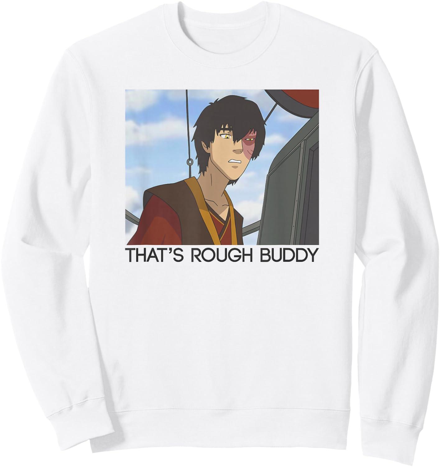 Avatar: The Last Airbender Zuko Panel That's Rough Buddy Sweatshirt - Sweatshirt | White