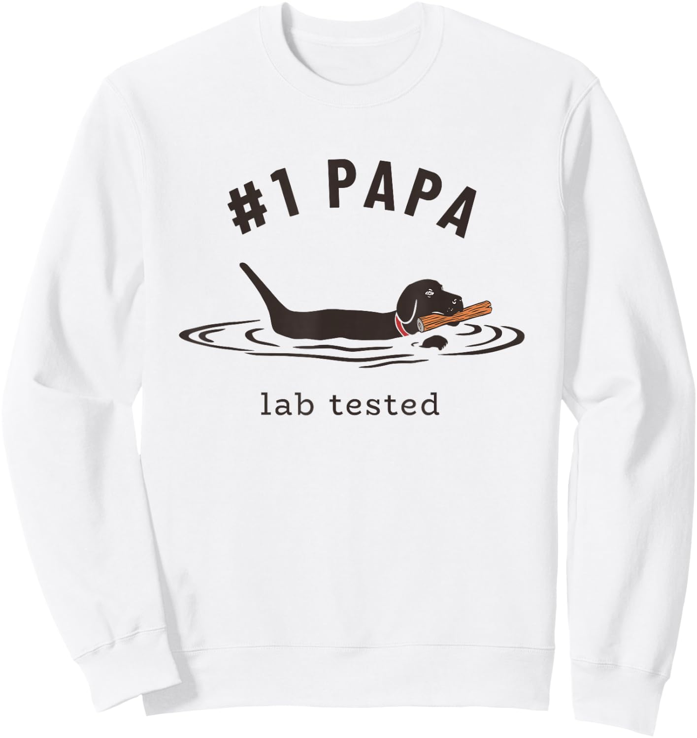 Black Lab #1 Papa - Labrador Retriever Owner Father's Day Sweatshirt - Sweatshirt | White