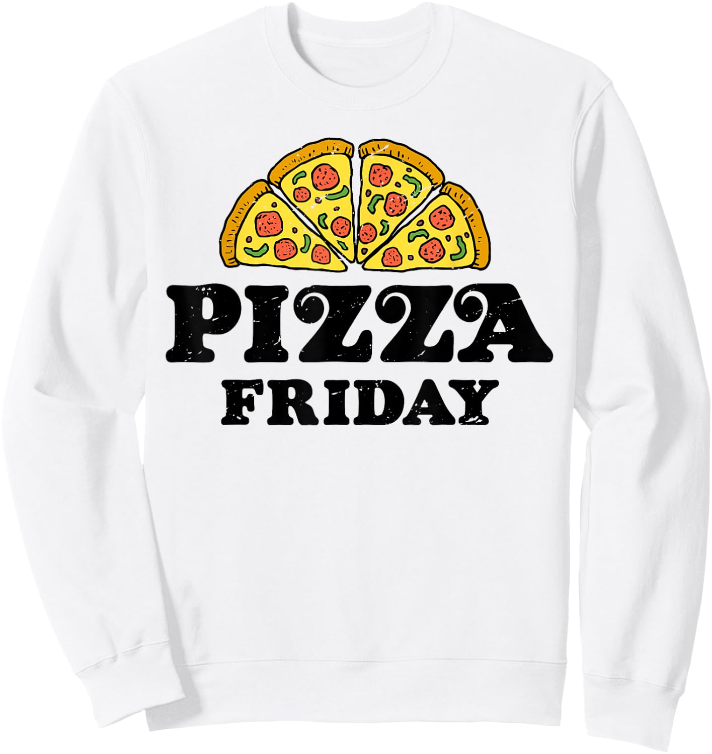 Pepperoni Pizza Friday Italian Food Lover Women Men Boys Sweatshirt - Sweatshirt | White