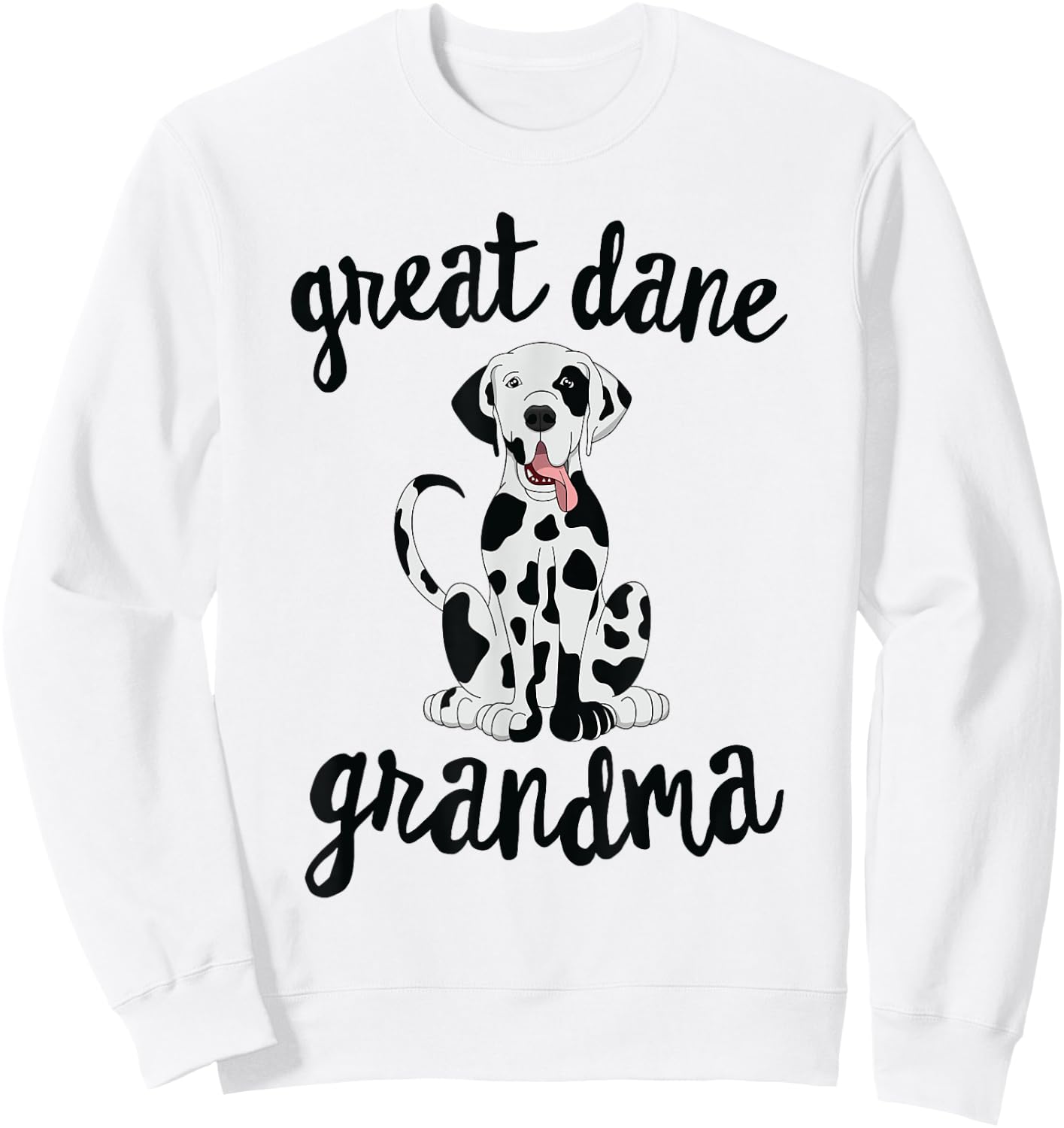 Harlequin Great Dane Grandma Pawma Dog Grandparent Grandmaw Men Women Kids Sweatshirt - Sweatshirt | White