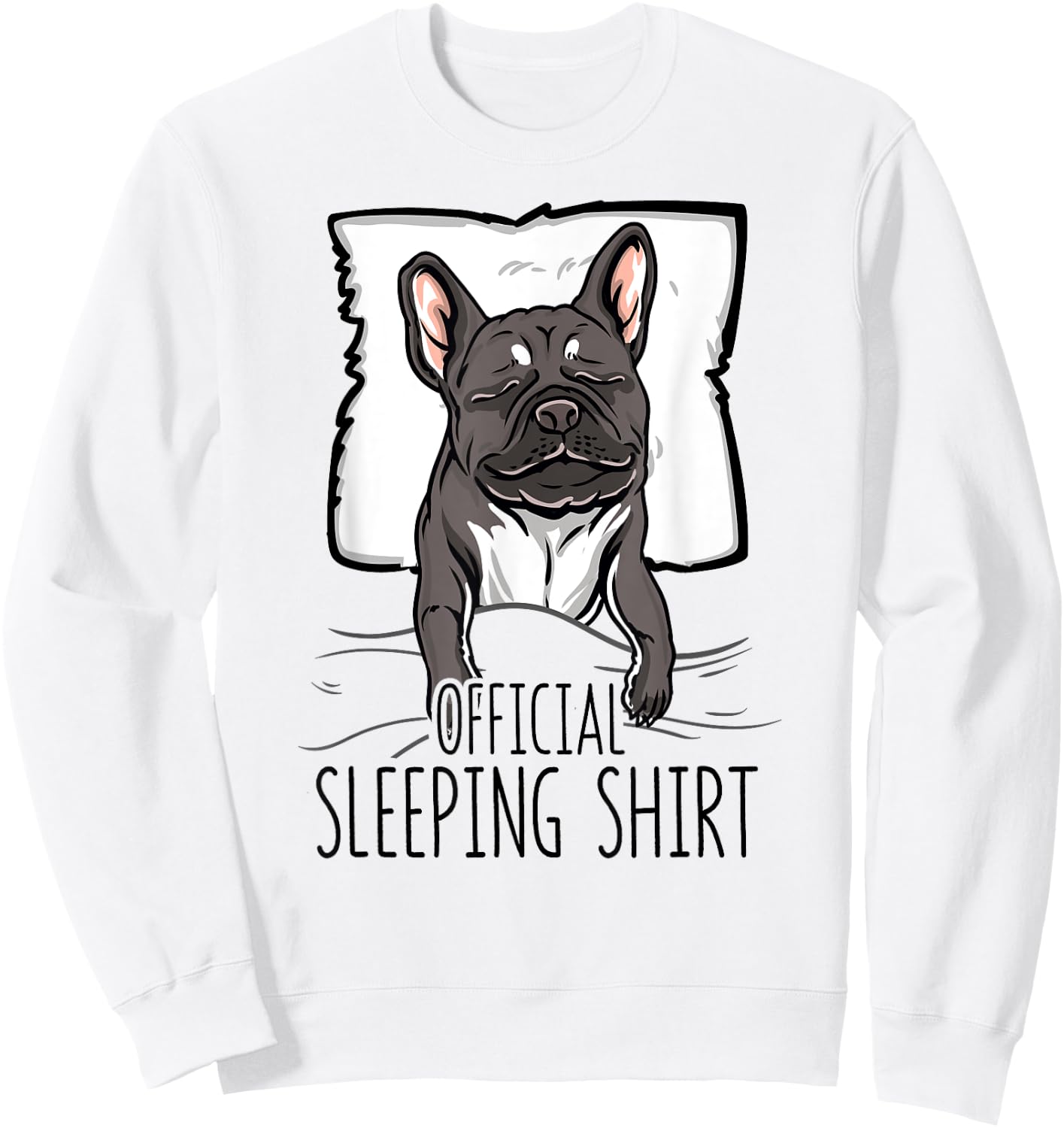 official sleeping Shirt cute french bulldog dog nightgown Men Women Girls Kids Sweatshirt - Sweatshirt | White