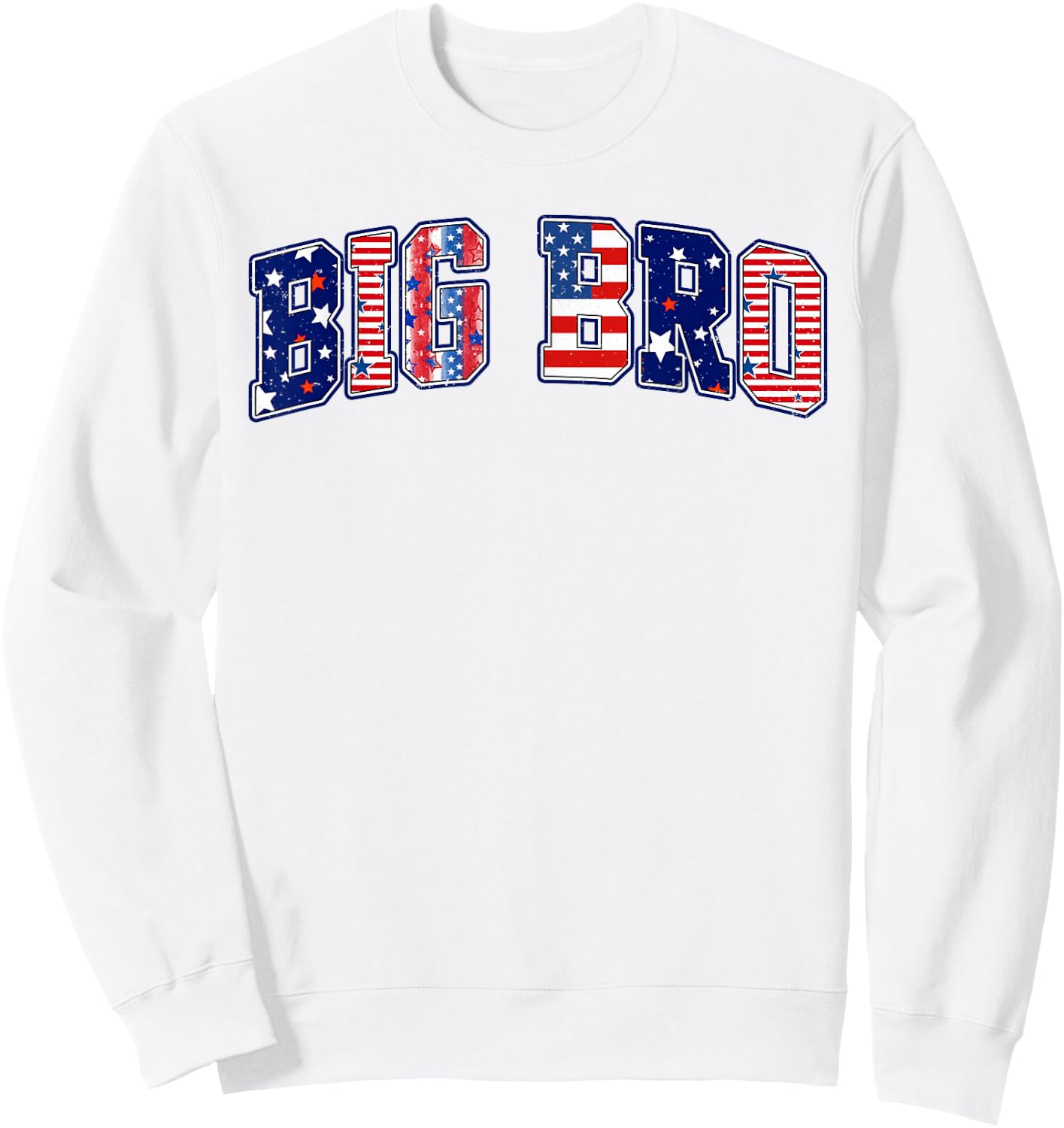 Patriotic Big Bro 4th of July American Flag Independence Day Sweatshirt - Sweatshirt | White