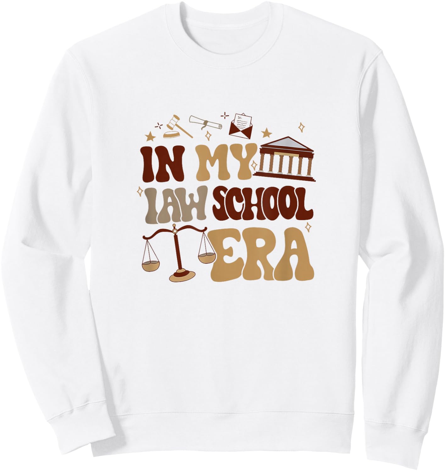 In My Law School Era Groovy Future Lawyer Student School Sweatshirt - Sweatshirt | White