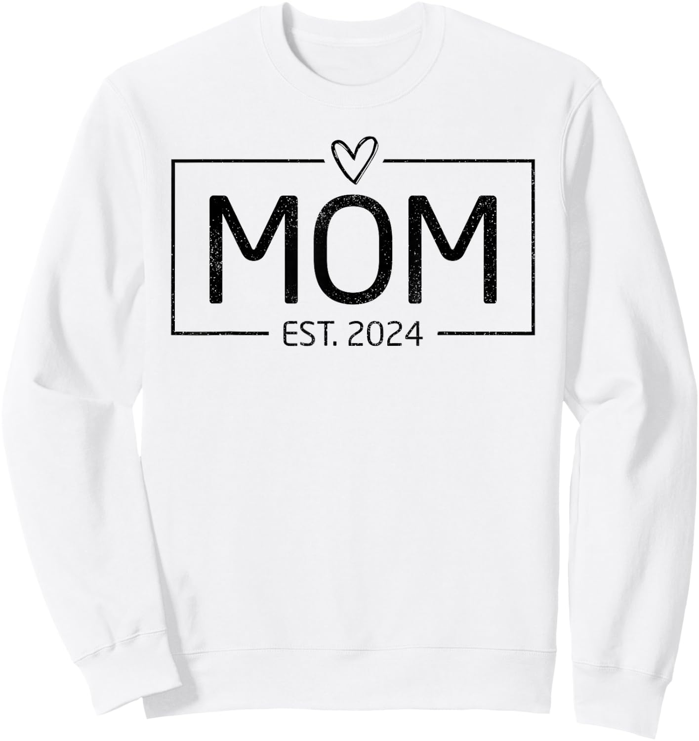Mom Est. 2024 Expect Baby 2024, Mother 2024 New Mom 2024 Sweatshirt - Sweatshirt | White
