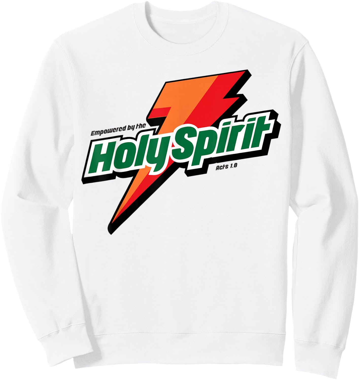 Empowered By The Holy Spirit Christian Sweatshirt - Sweatshirt | White