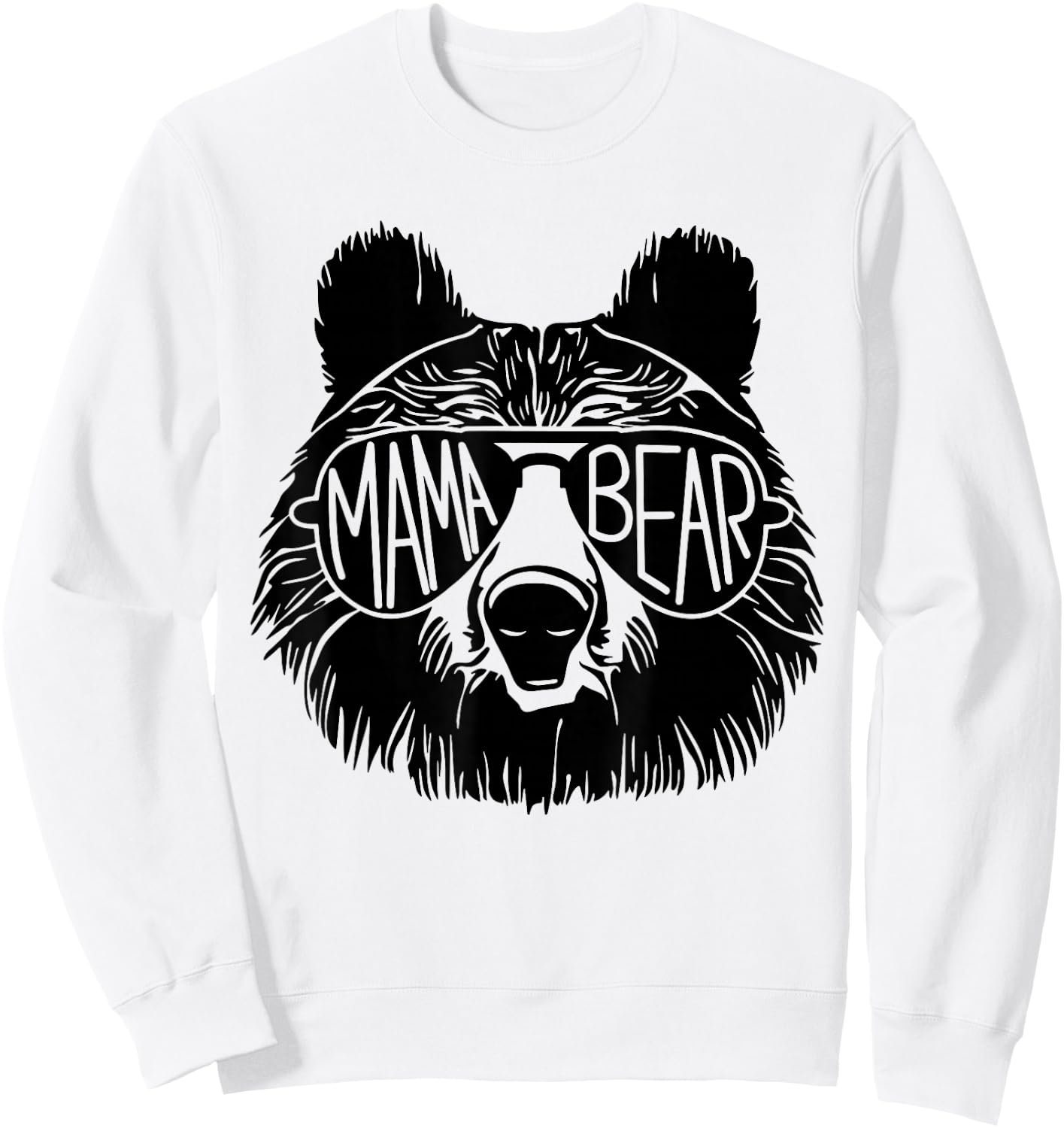 Mama Bear Face Sunglasses Mother Mom Mommy Mother's Day Sweatshirt - Sweatshirt | White