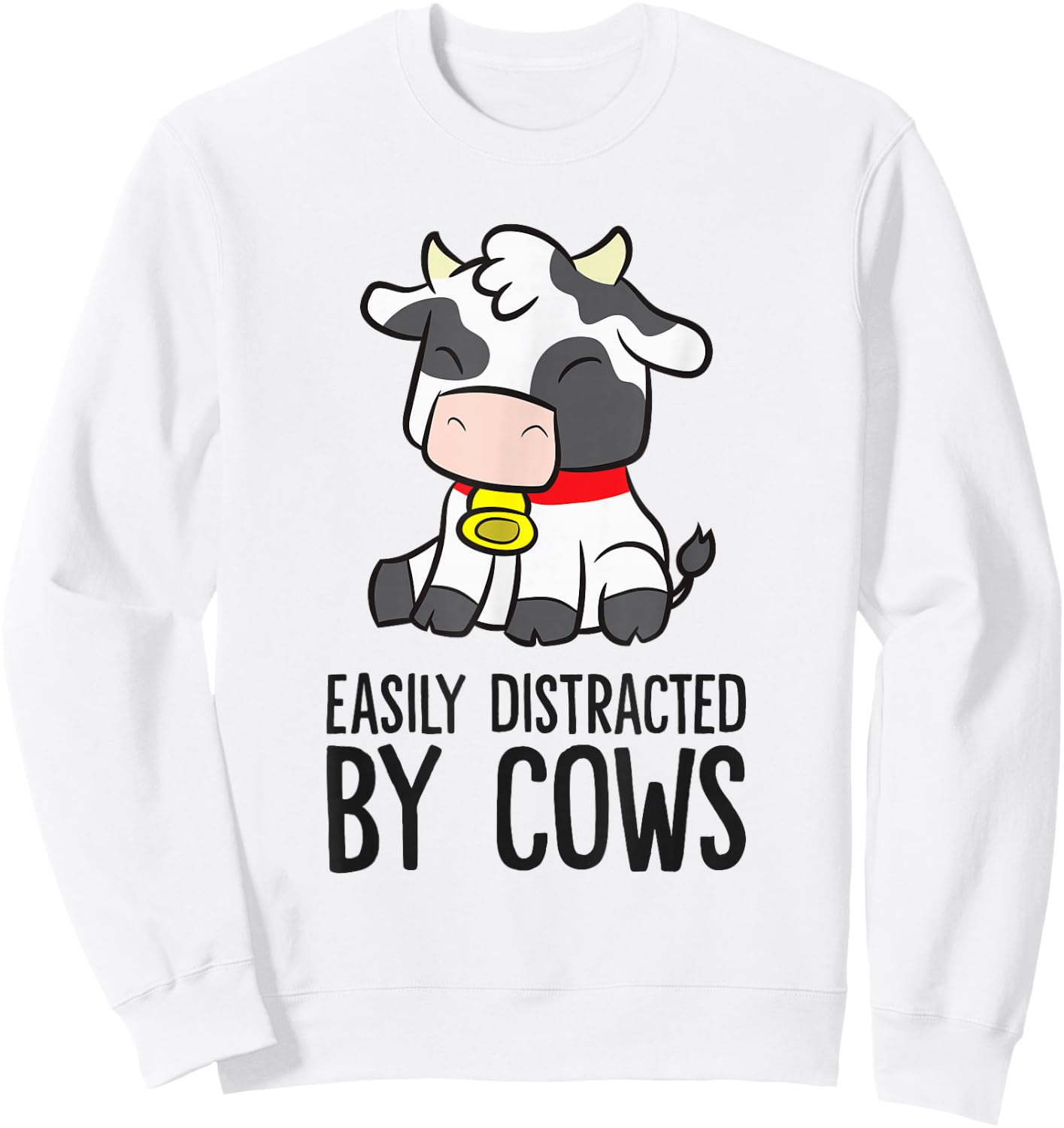 Cow Lover Easily Distracted By Cows Sweatshirt - Sweatshirt | White