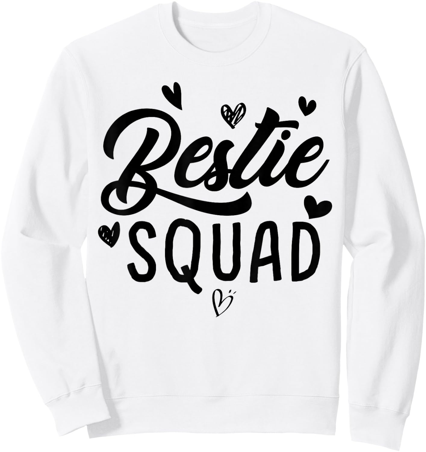 Bestie Squad Besties BFF Heart Matching Best Friends Hearts Sweatshirt - Sweatshirt | White