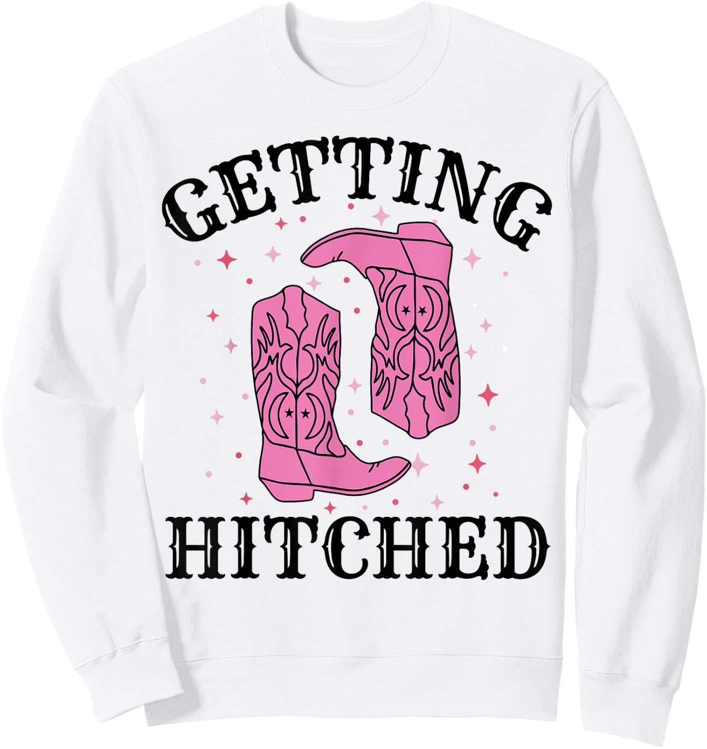 Getting Hitched Bride Groom Wedding Bachelorette Party Sweatshirt - Sweatshirt | White