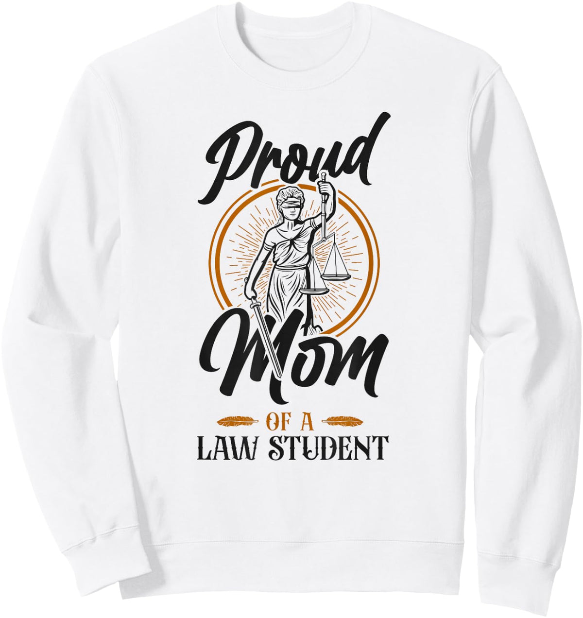 Young Lawyer Attorney Law Mom Mother Proud Mom Of A Law Sweatshirt - Sweatshirt | White
