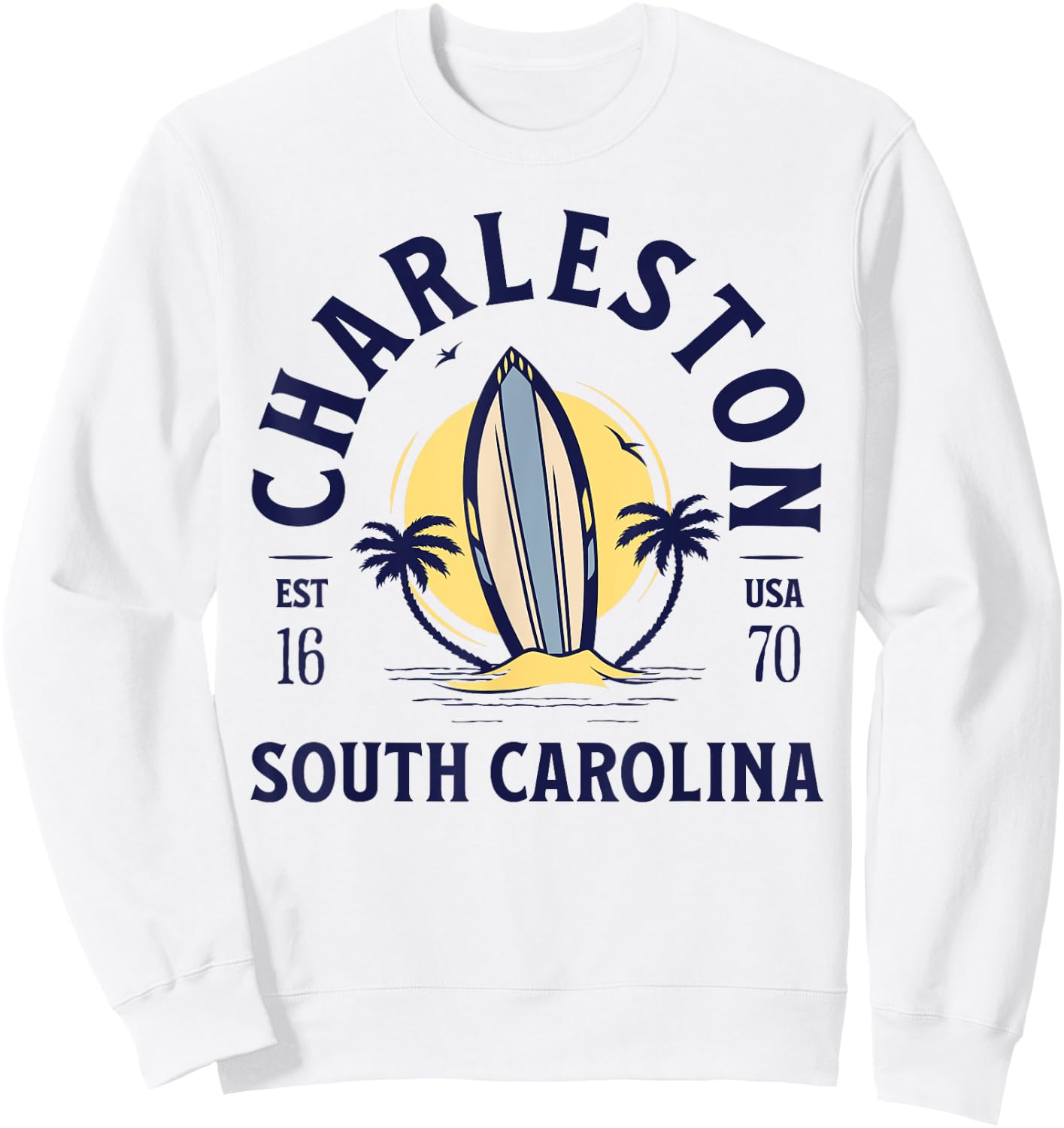 Charleston South Carolina Beach Surf Summer Vacation Vintage Sweatshirt - Sweatshirt | White