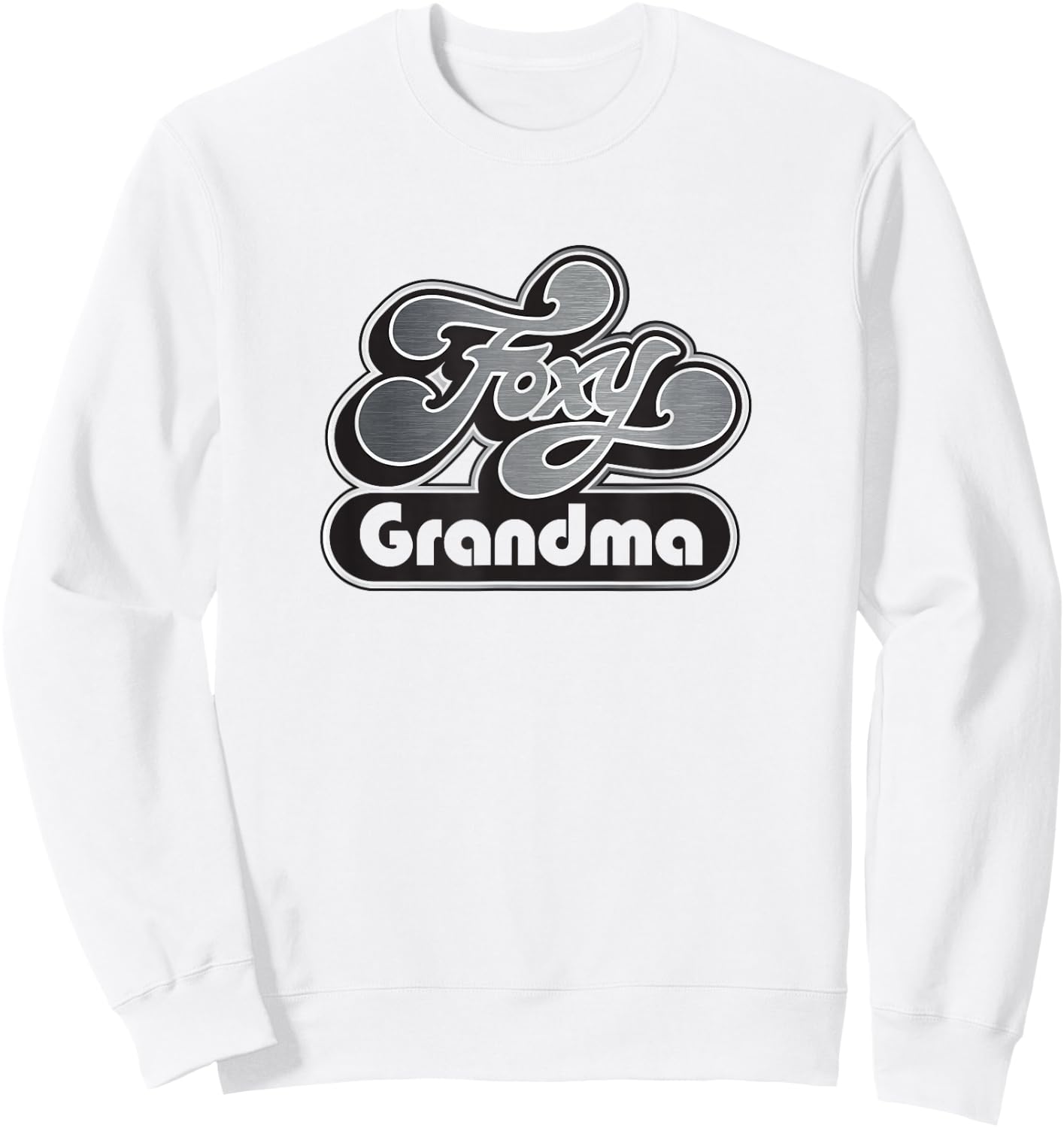 Foxy Grandma Funny Gift your grandmother Sweatshirt - Sweatshirt | White
