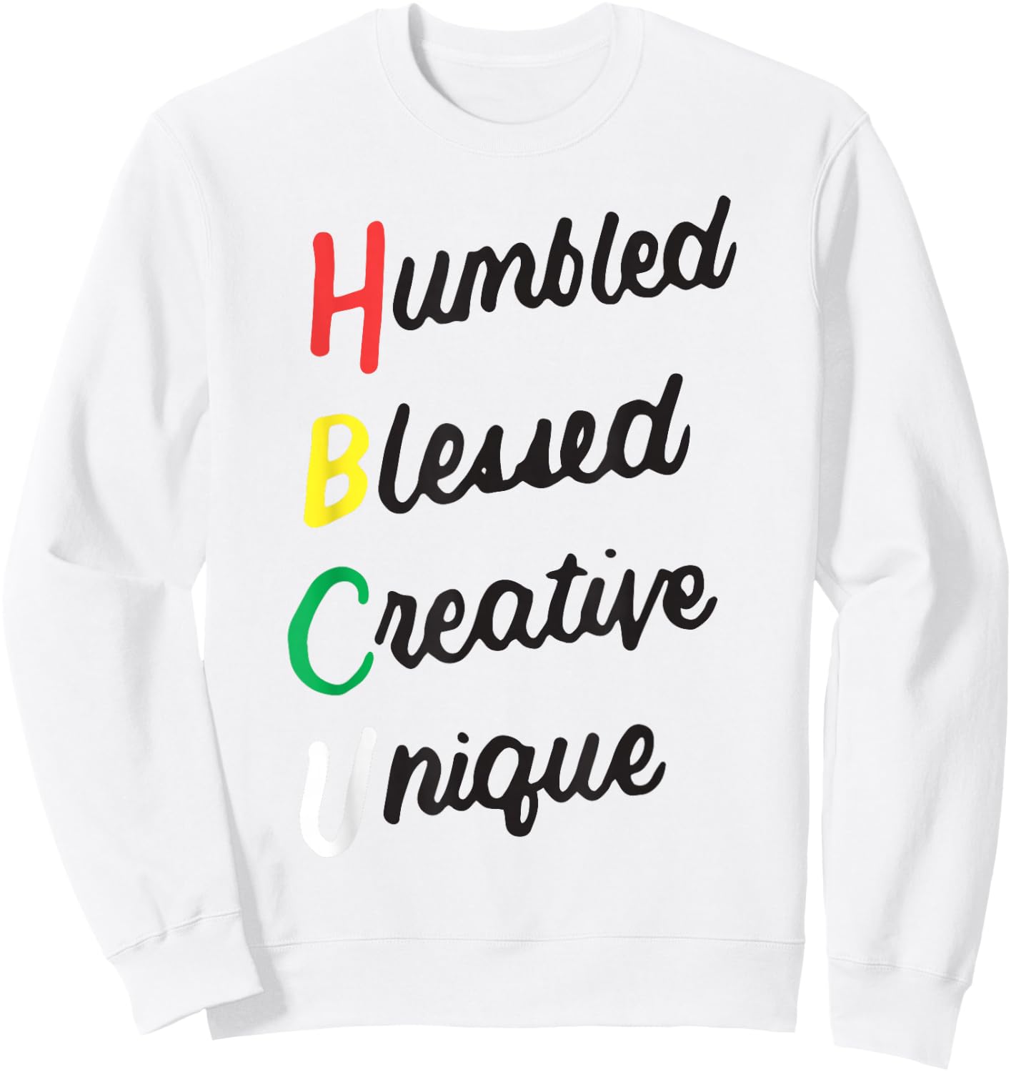 Historically Black Colleges and Universities Gifts HBCU Apparel African Humbled Blessed Creative Unique for -Adults, Kids, Grey, Small, Short Sleeve Sweatshirt - Sweatshirt | White
