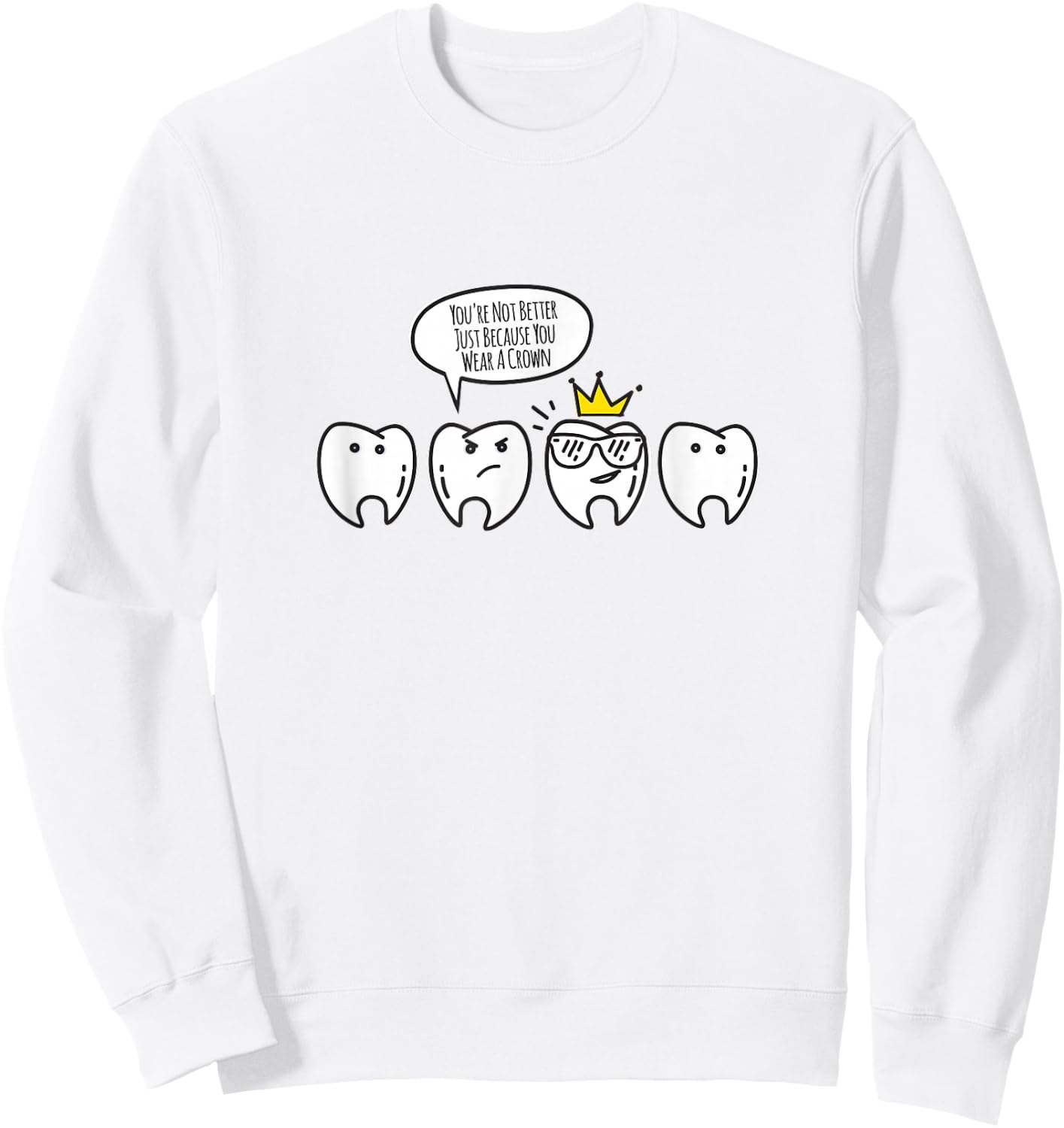 Funny Dental Hygienist Gifts Shirt Molarch Crown Dental Sweatshirt - Sweatshirt | White