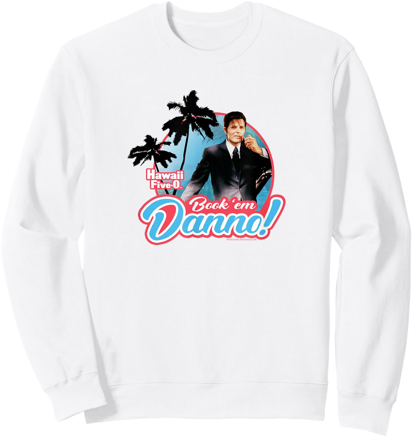 Hawaii Five-0 Book'em Danno Sweatshirt - Sweatshirt | White