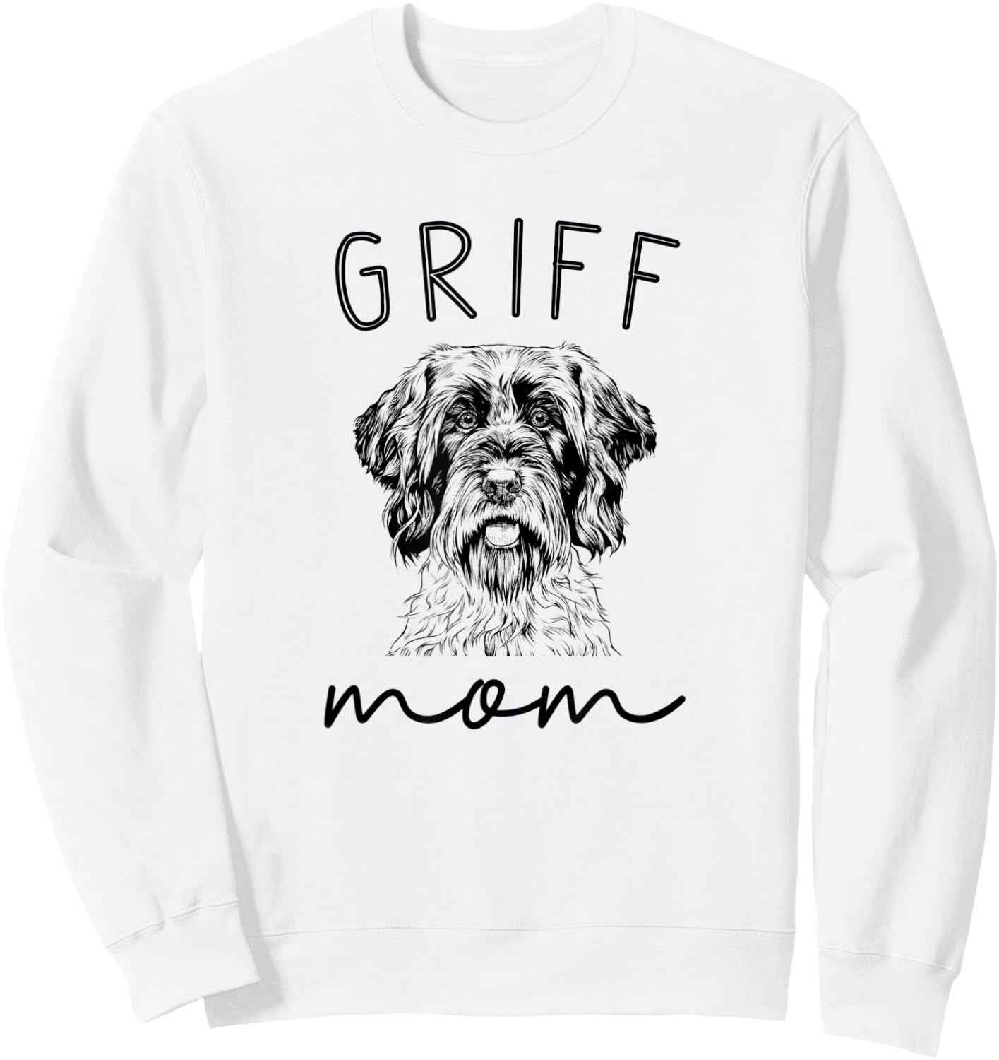 Griff Mom Wirehaired Pointing Griffon Dog Mother Sweatshirt - Sweatshirt | White