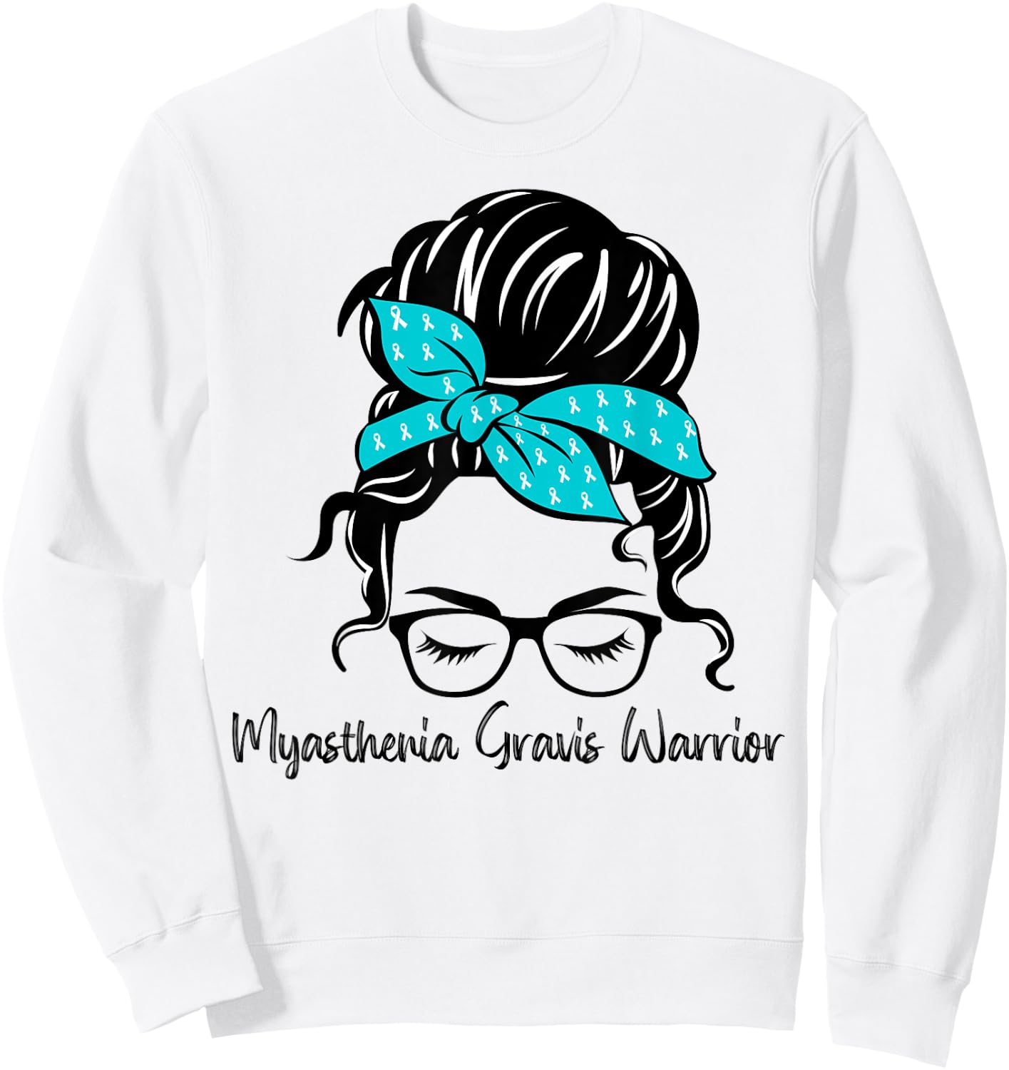 Myasthenia Gravis Awareness Messy Bun Teal Woman Warrior Sweatshirt - Sweatshirt | White
