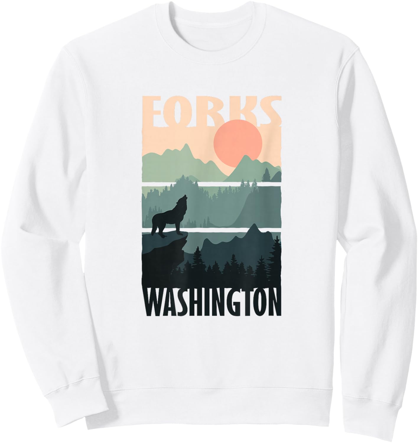 Forks Washington, Outdoors, WA Vacation Souvenir Sweatshirt - Sweatshirt | White